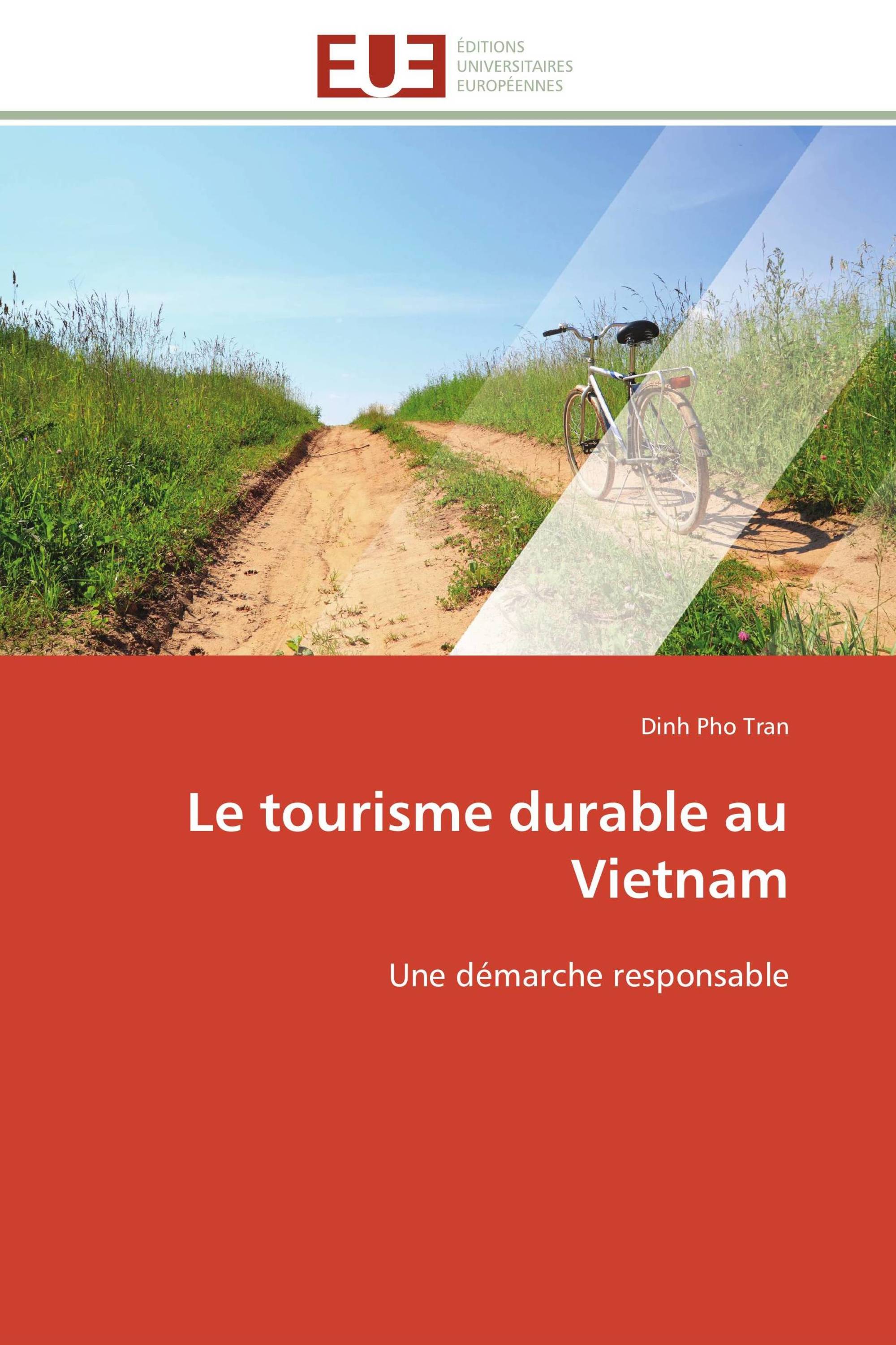 Le tourisme durable au Vietnam