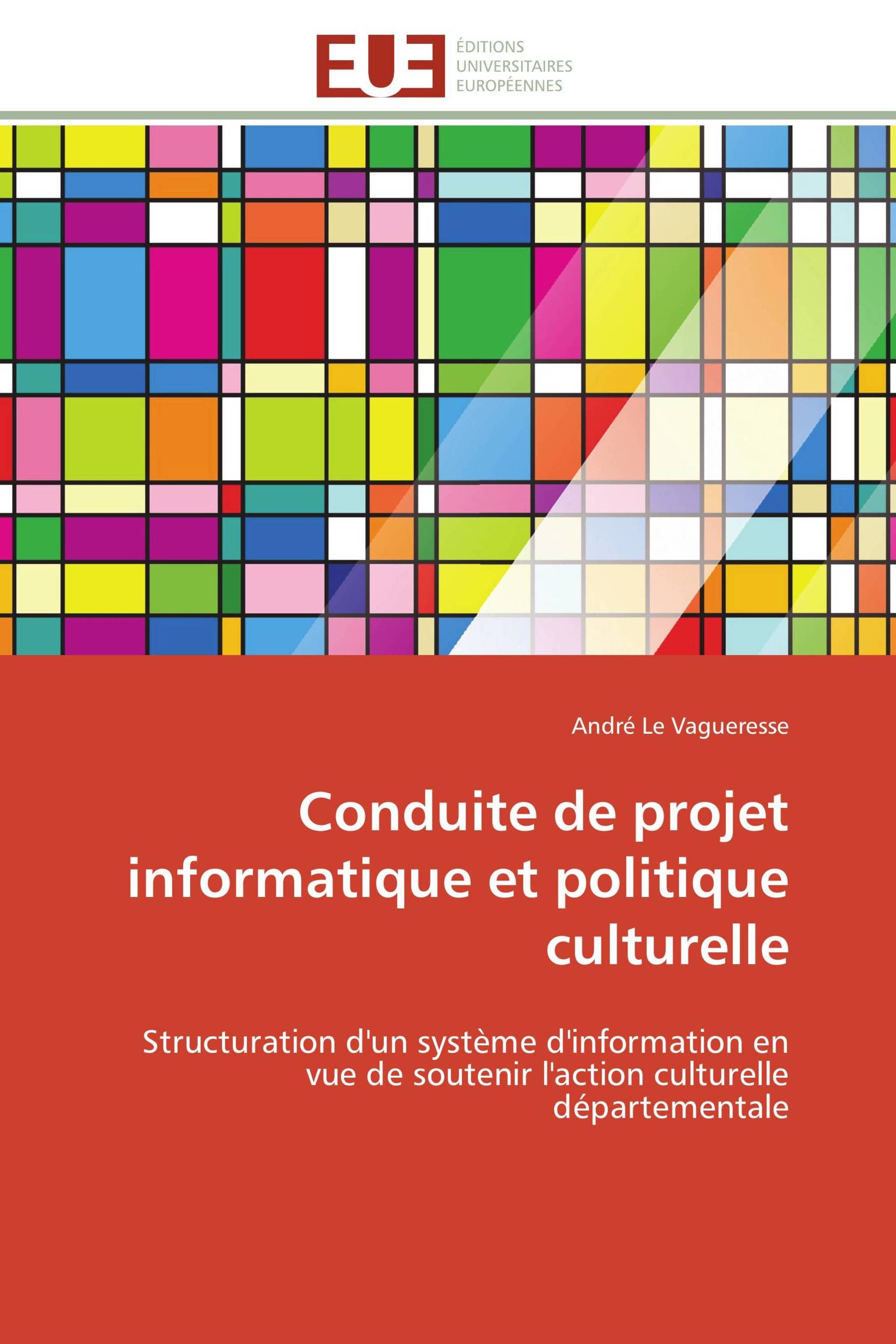 Conduite de projet informatique et politique culturelle