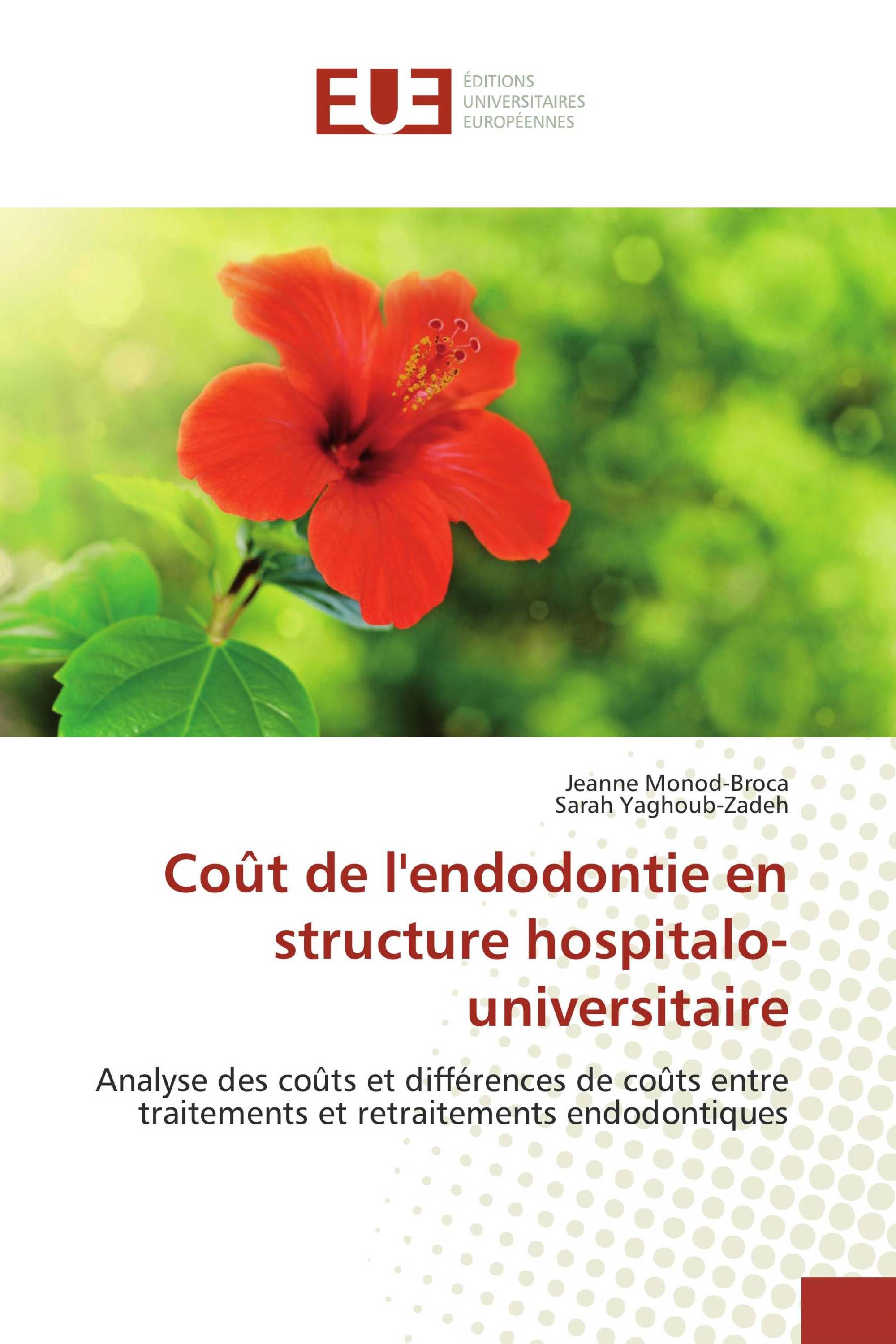 Coût de l'endodontie en structure hospitalo-universitaire