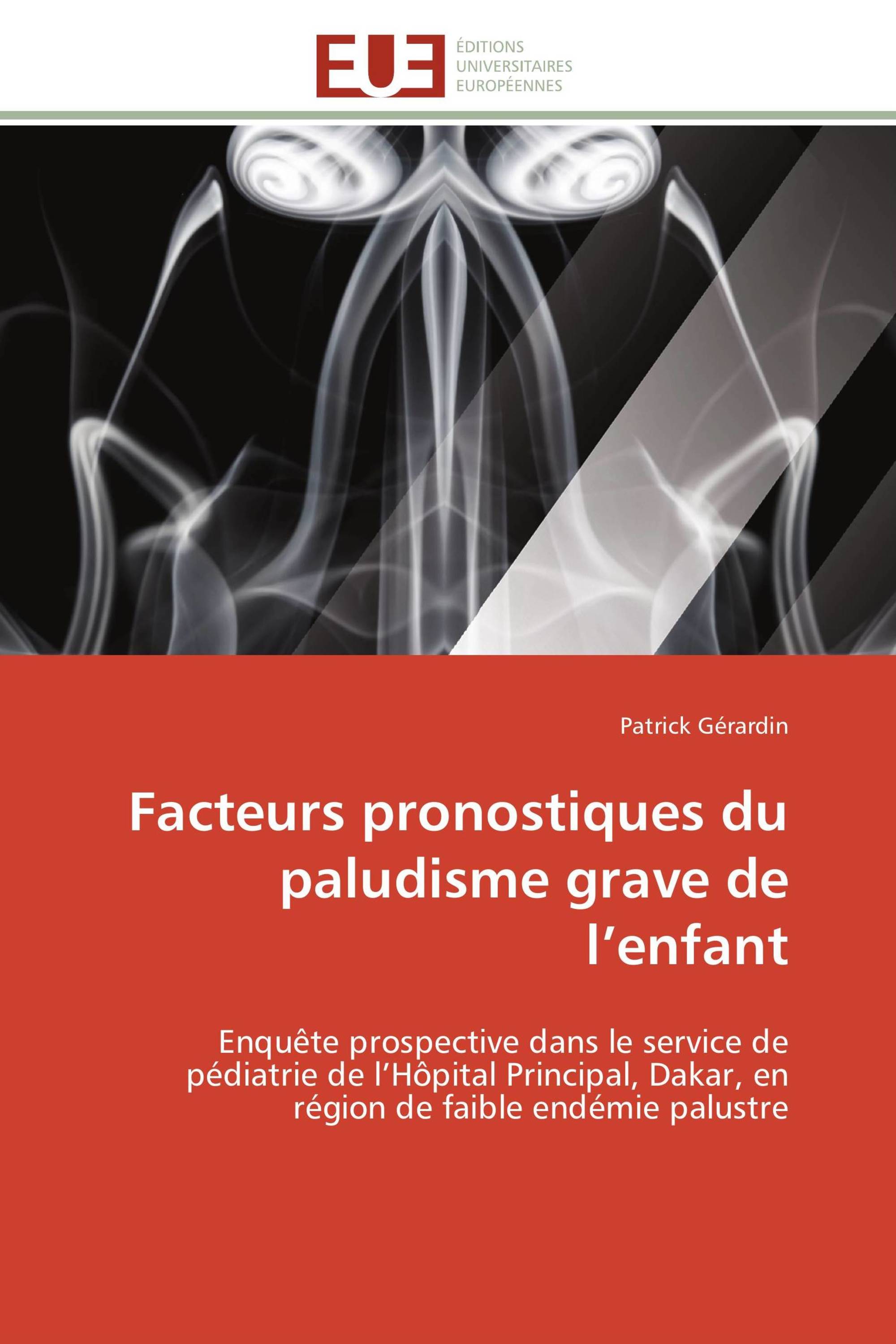 Facteurs pronostiques du paludisme grave de l’enfant