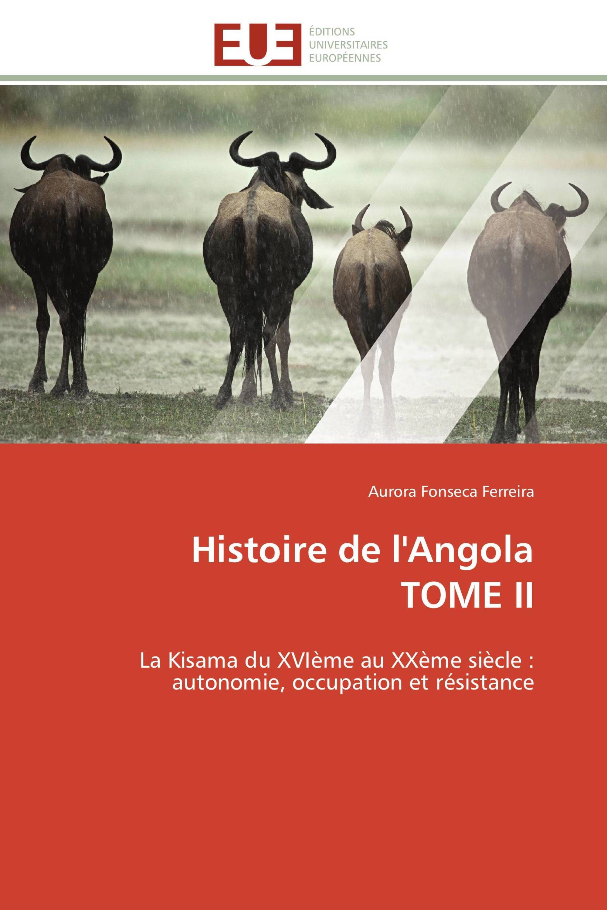 Histoire de l'Angola TOME II