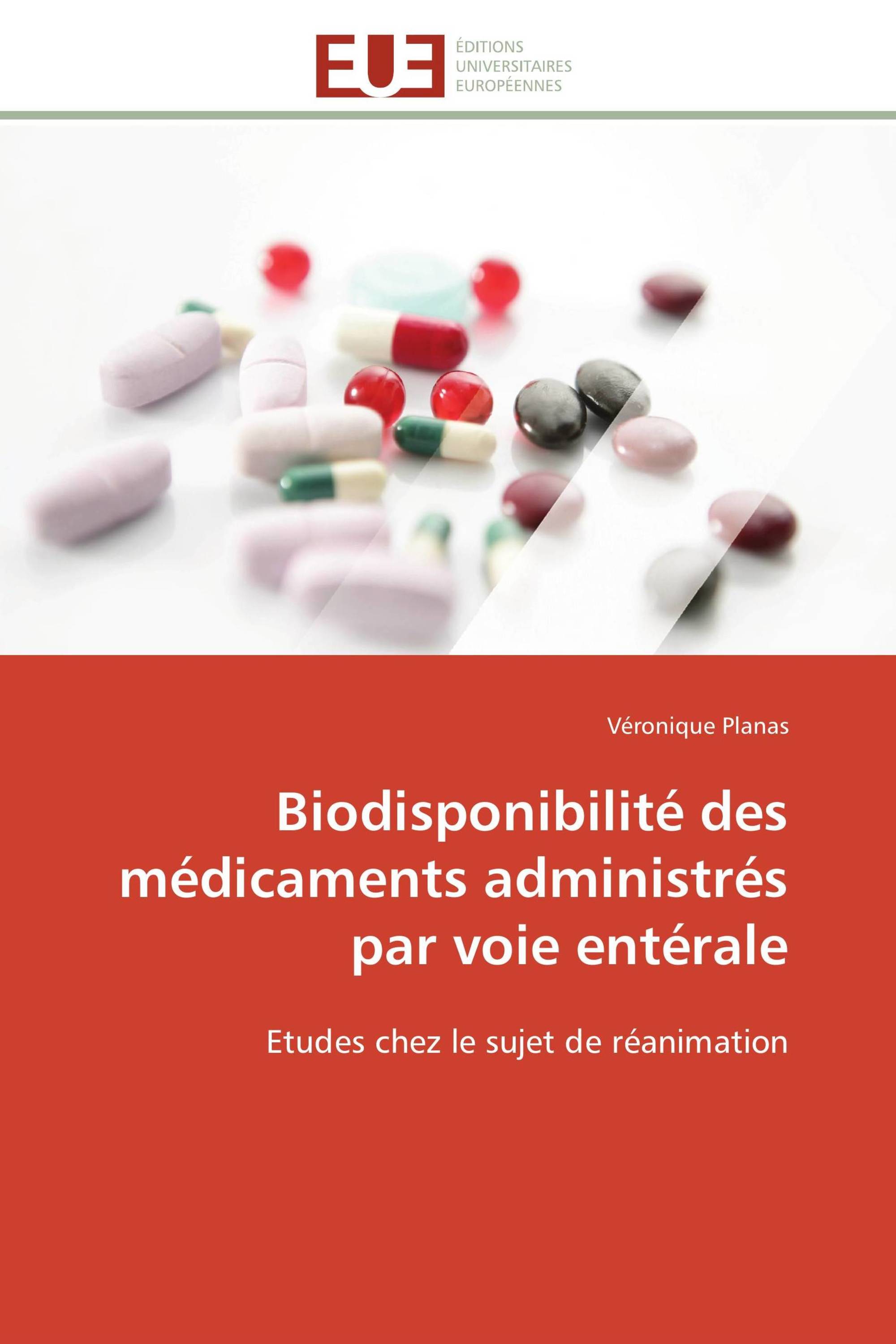 Biodisponibilité des médicaments administrés par voie entérale