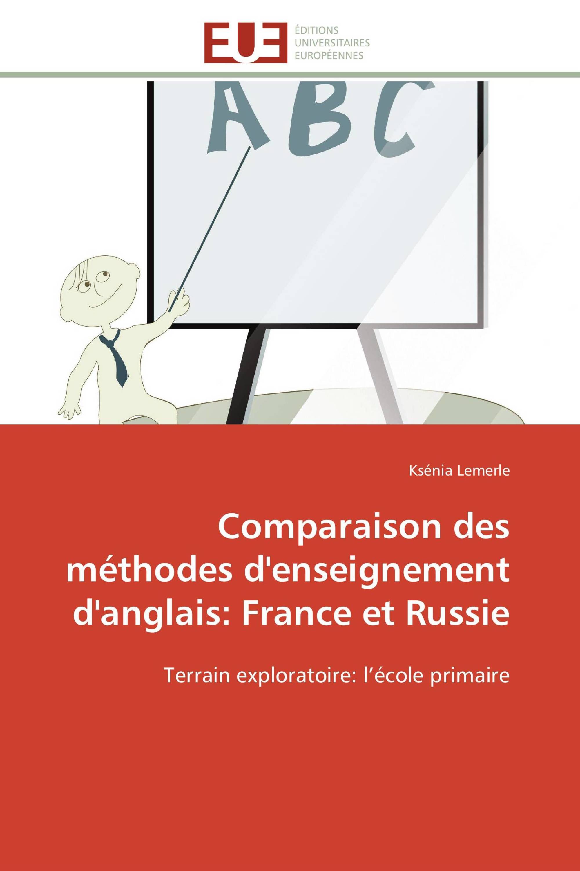 Comparaison des méthodes d'enseignement d'anglais: France et Russie