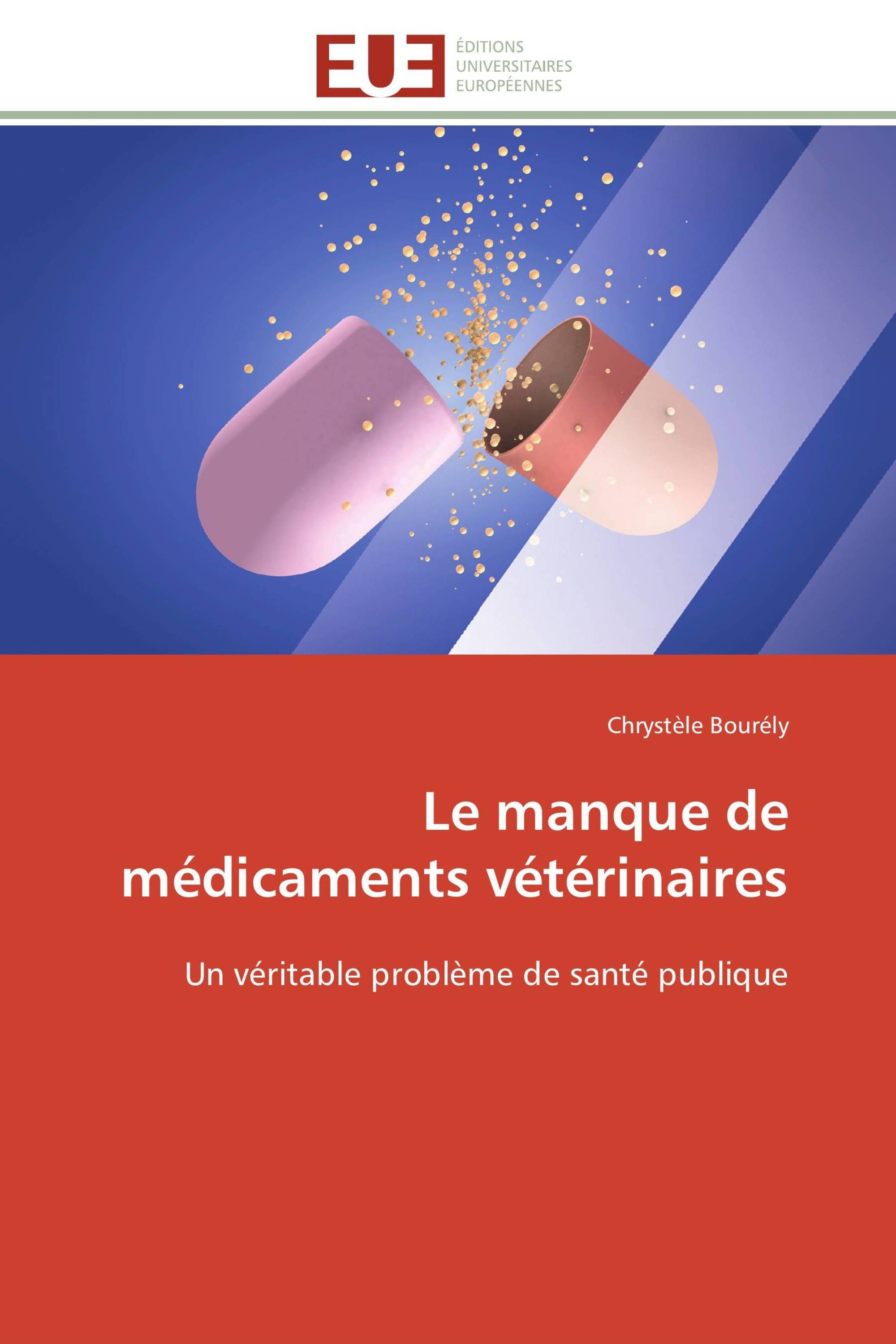 Le manque de médicaments vétérinaires