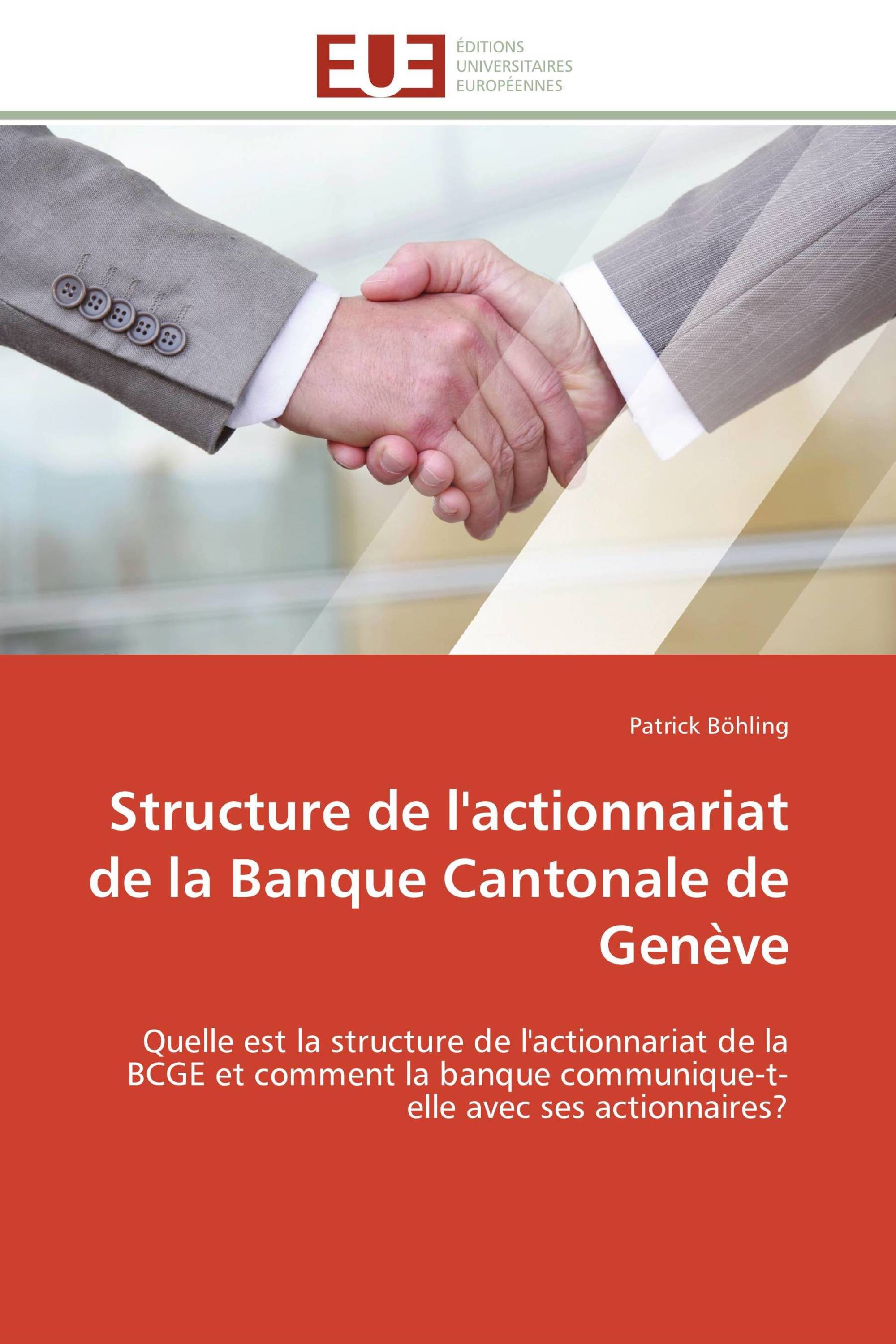 Structure de l'actionnariat de la Banque Cantonale de Genève