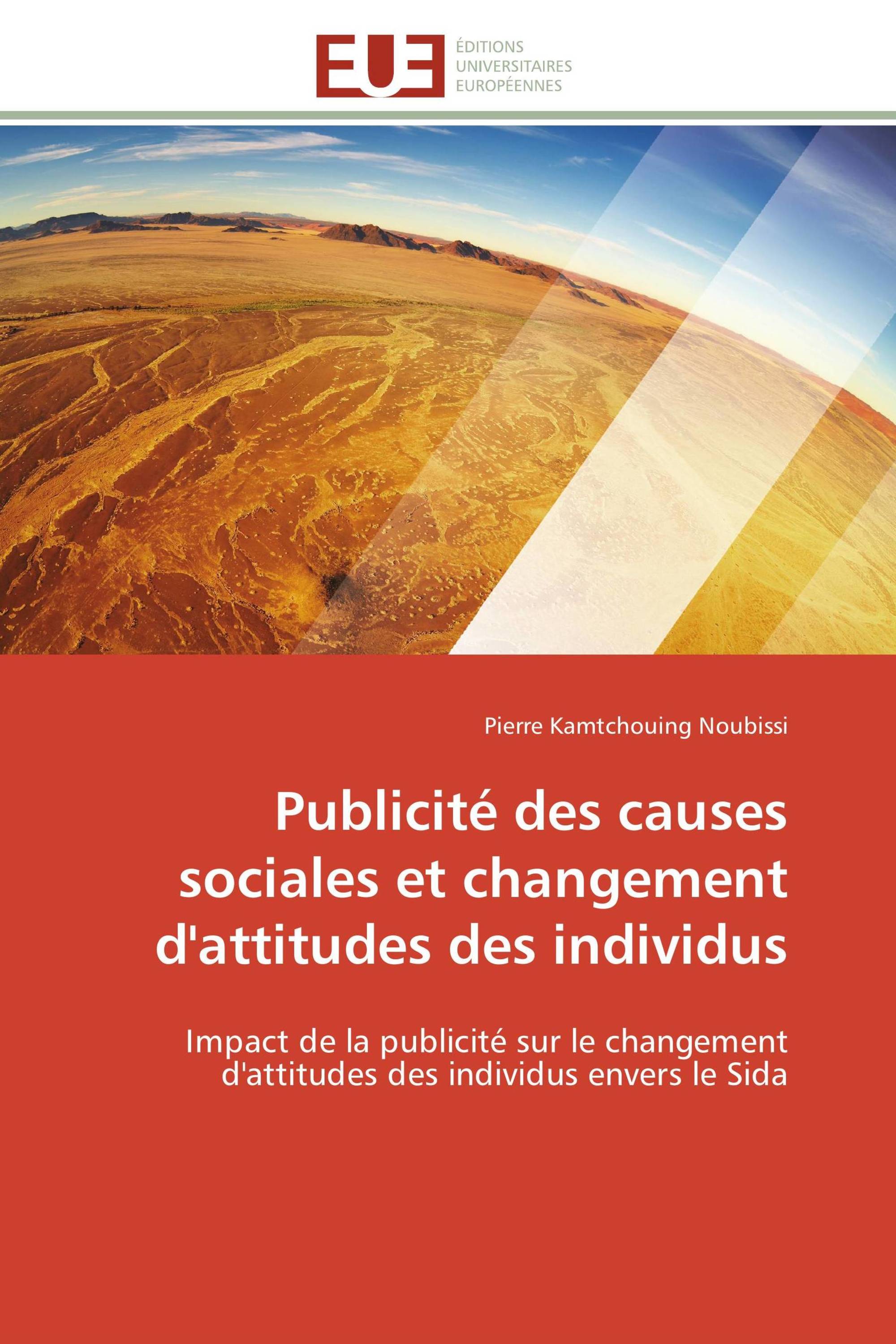 Publicité des causes sociales et changement d'attitudes des individus