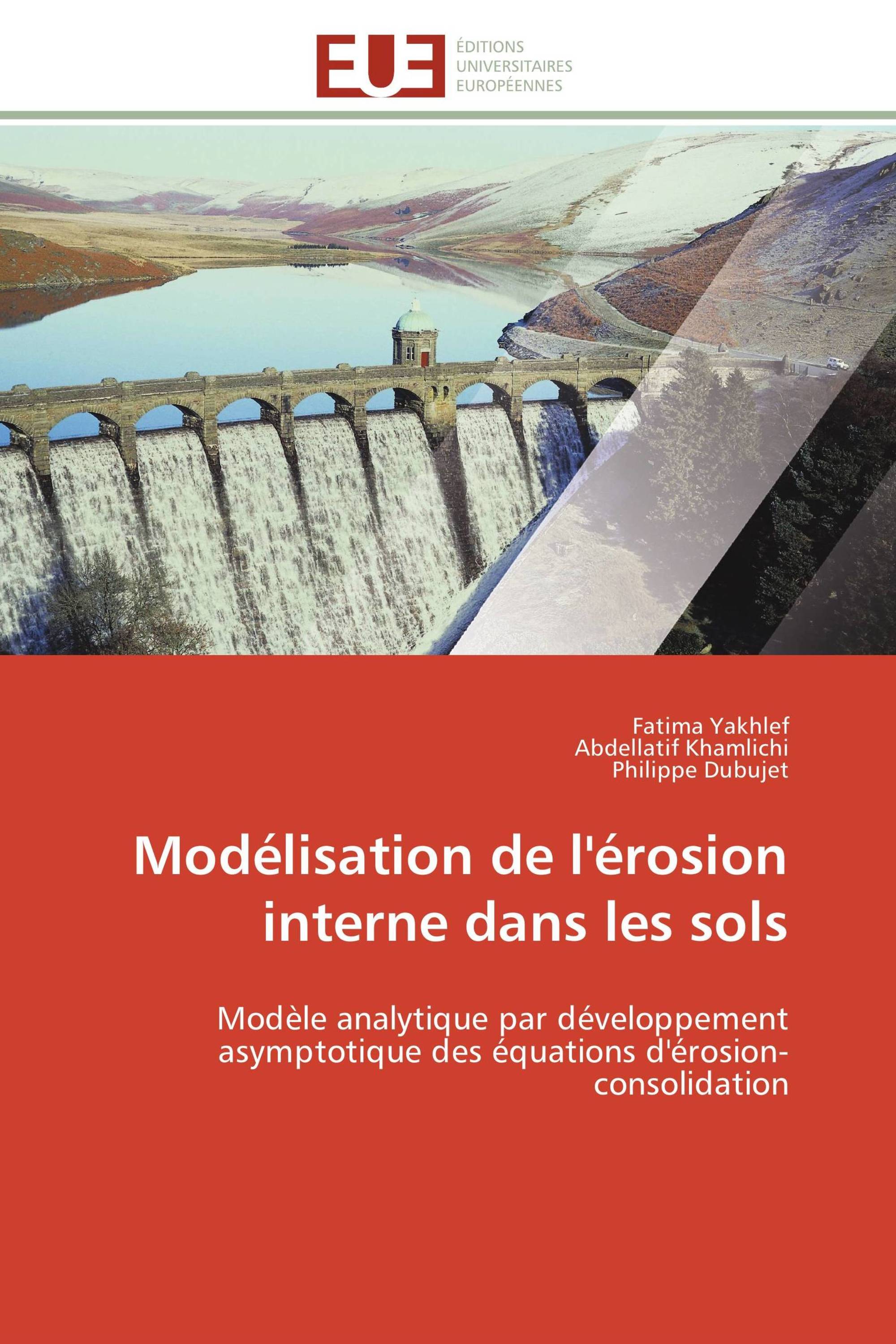 Modélisation de l'érosion interne dans les sols