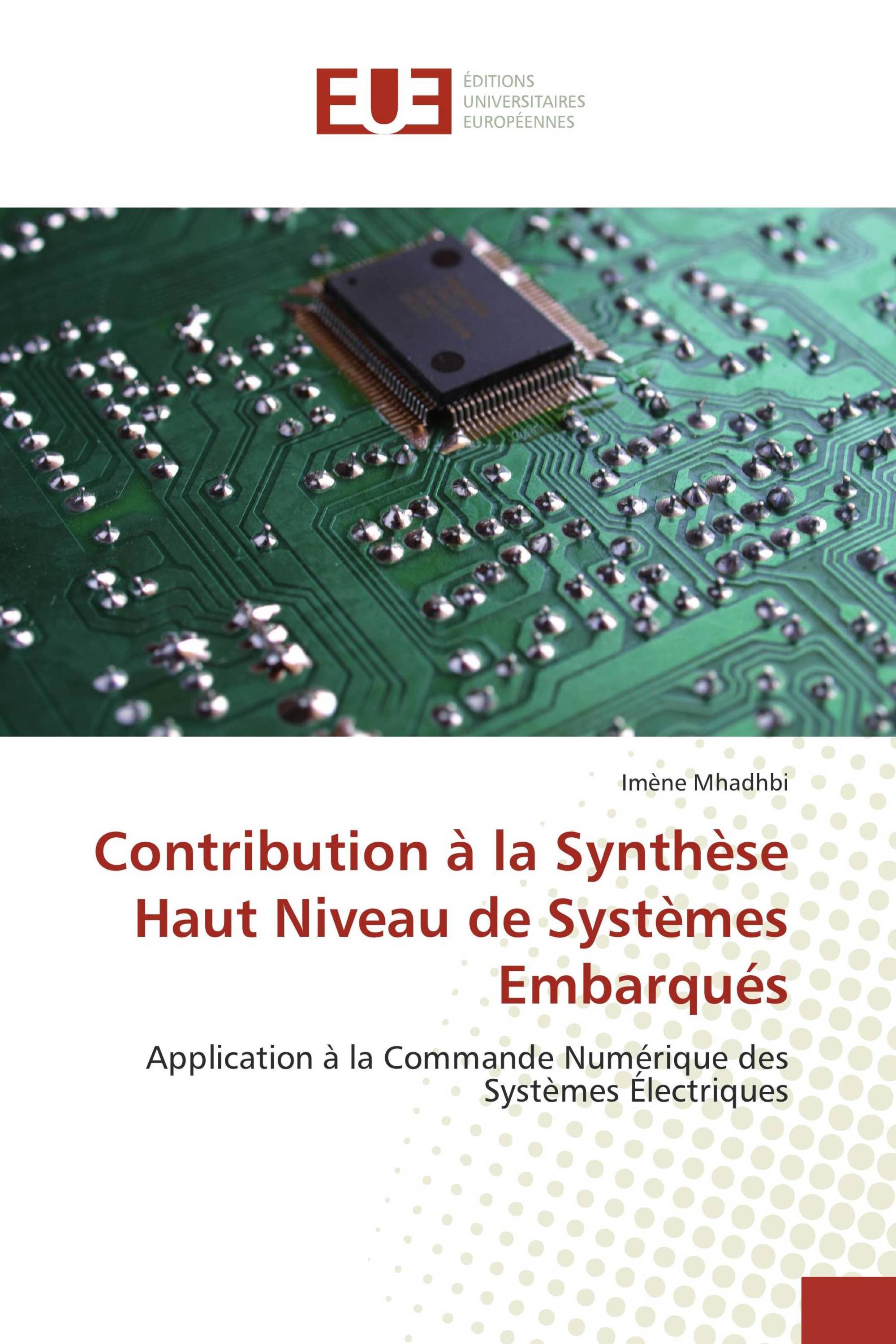 Contribution à la Synthèse Haut Niveau de Systèmes Embarqués