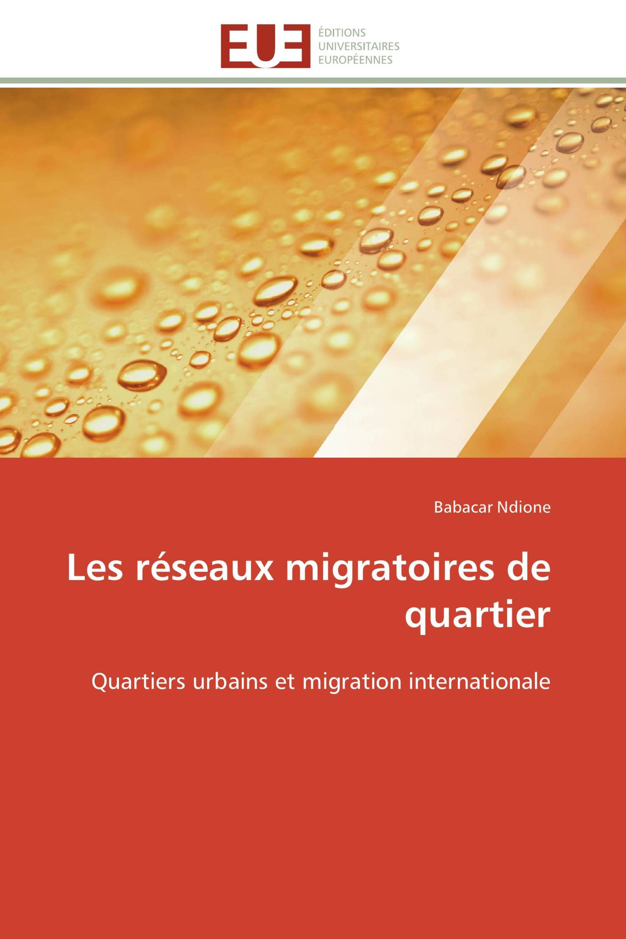 Les réseaux migratoires de quartier