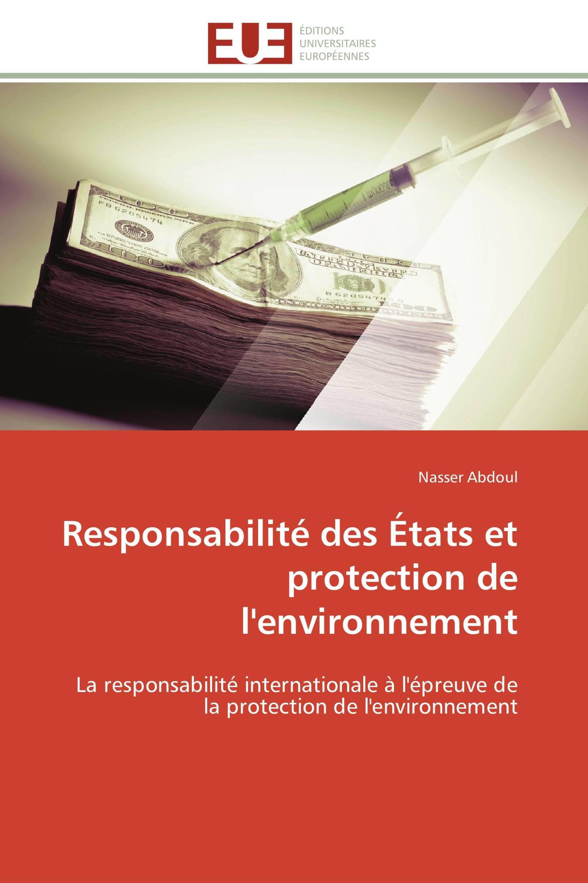 Responsabilité des États et protection de l'environnement