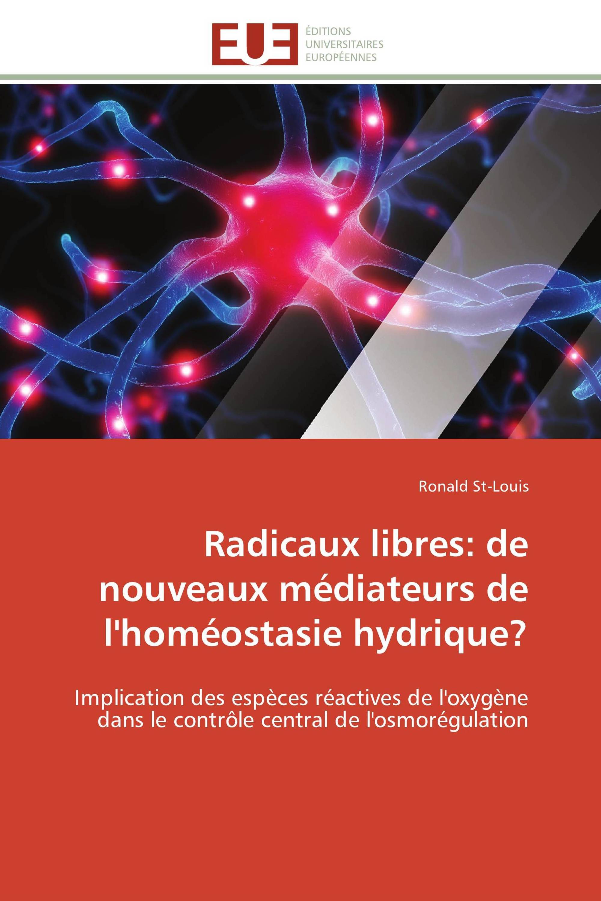 Radicaux libres: de nouveaux médiateurs de l'homéostasie hydrique?