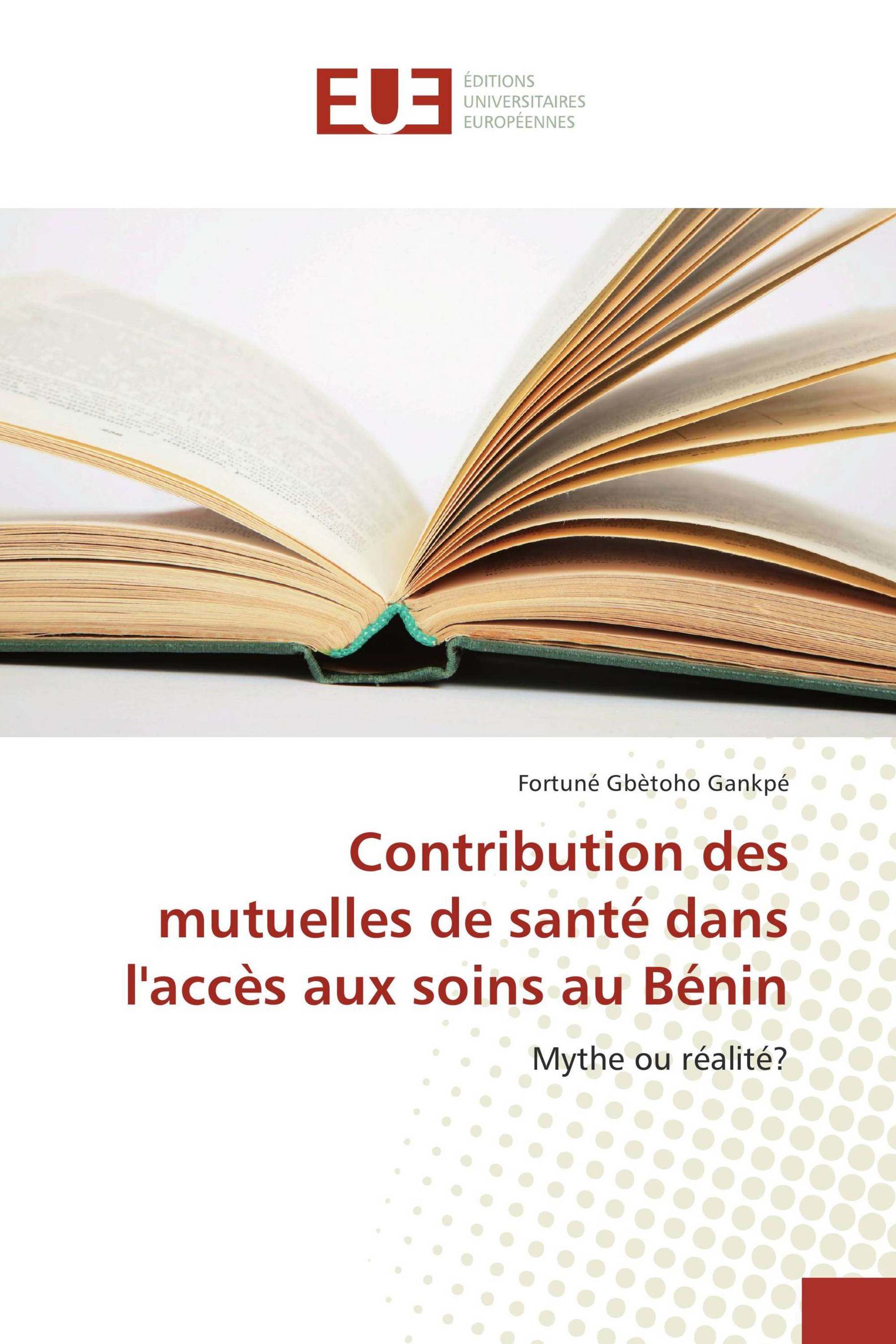 Contribution des mutuelles de santé dans l'accès aux soins au Bénin