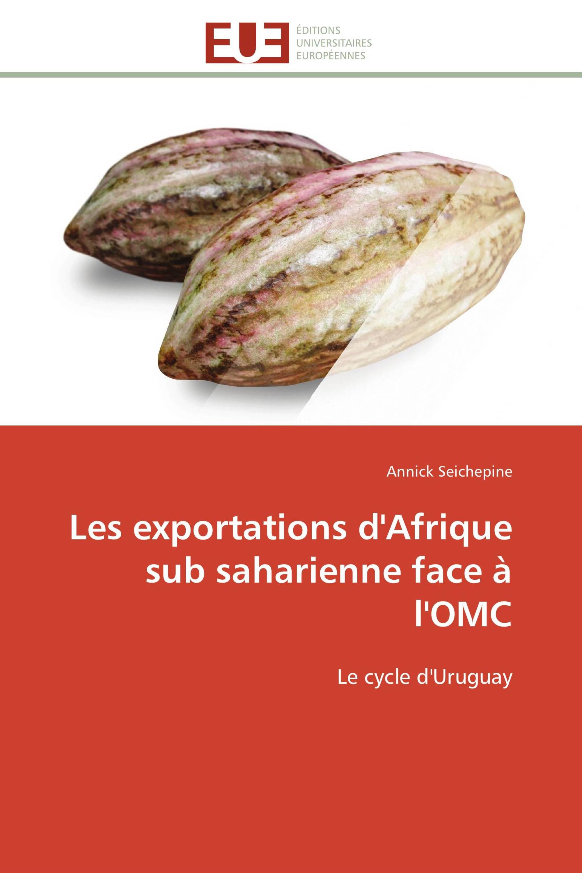 Les exportations d'Afrique sub saharienne face à l'OMC