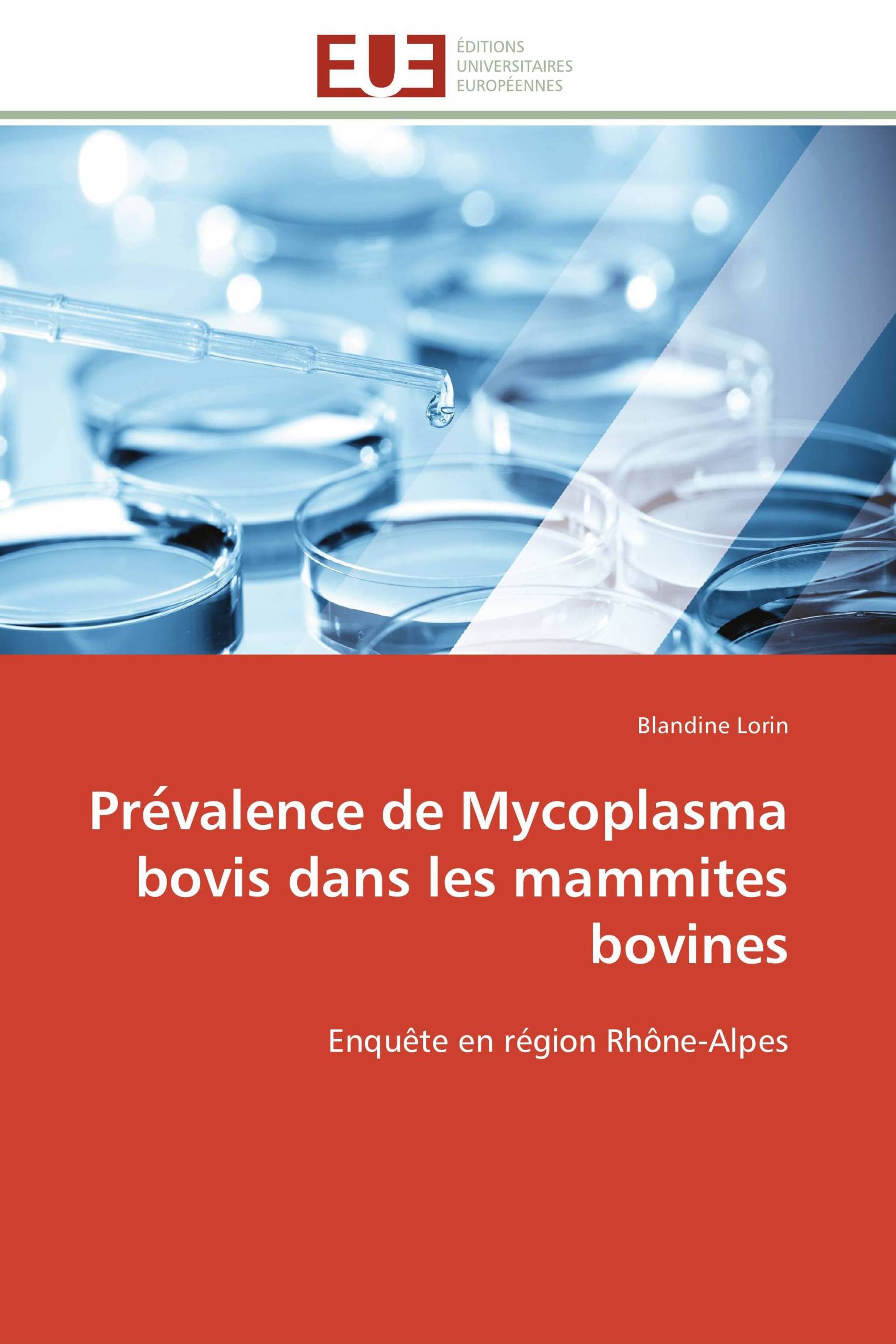 Prévalence de Mycoplasma bovis dans les mammites bovines