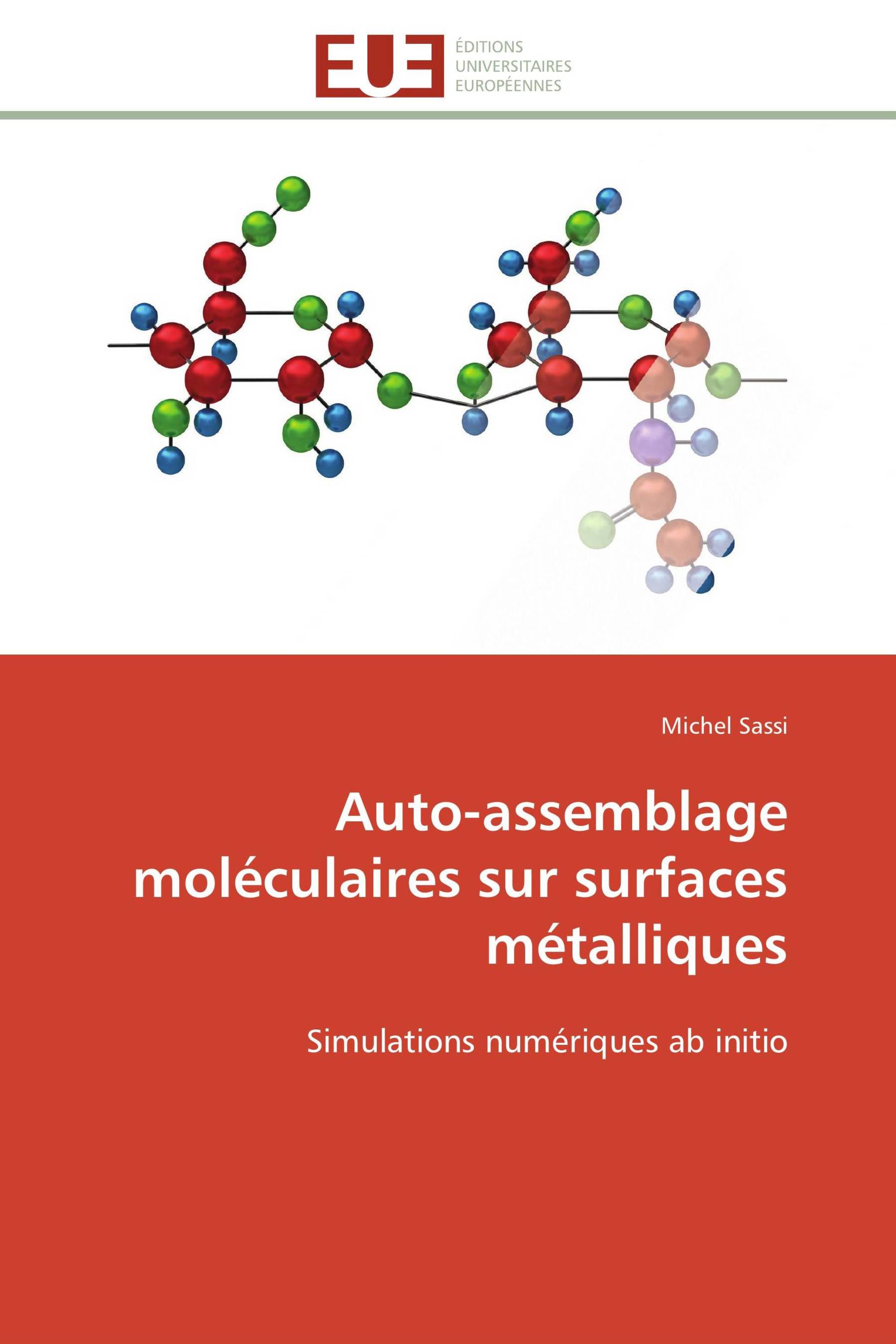 Auto-assemblage moléculaires sur surfaces métalliques