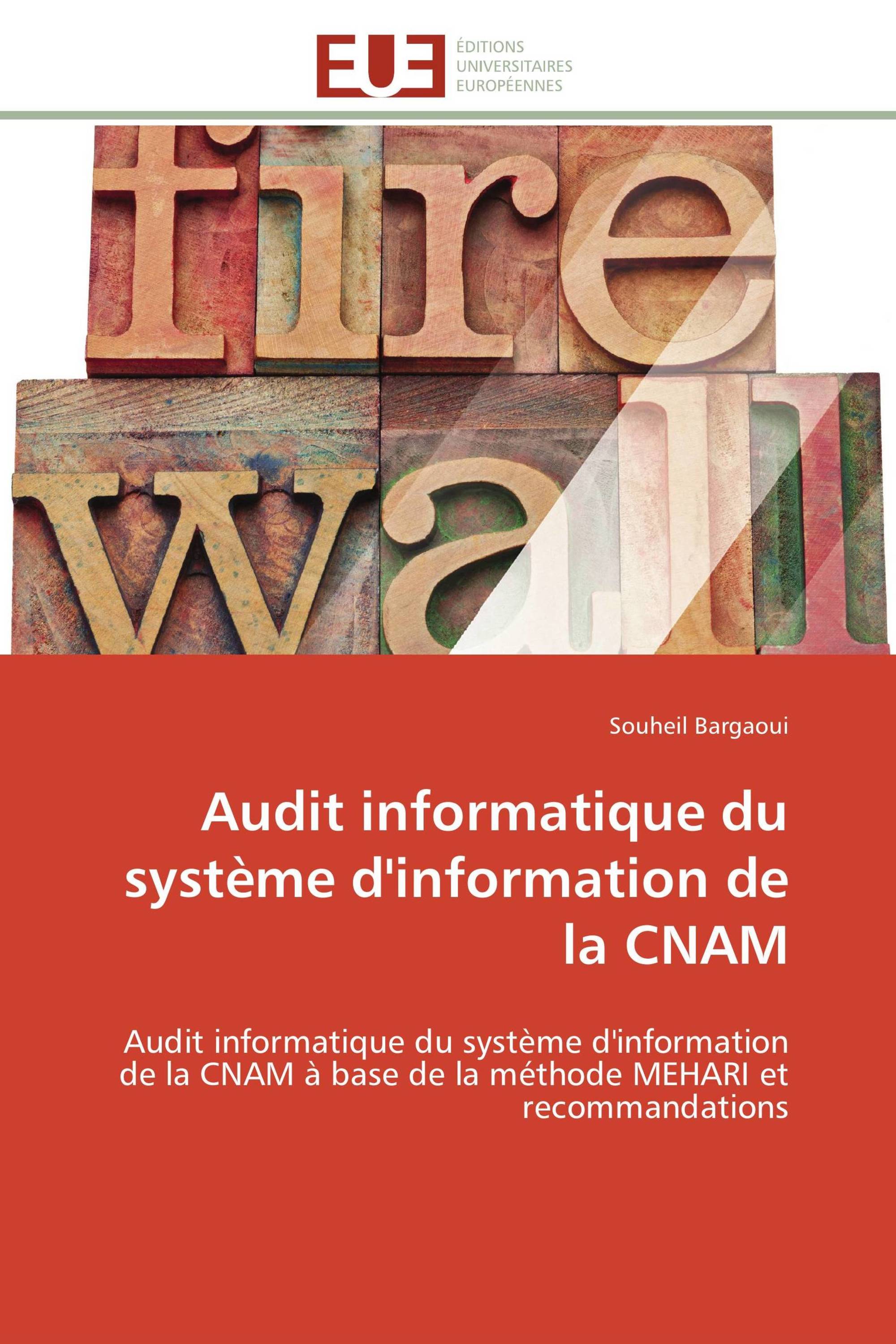 Audit informatique du système d'information de la CNAM