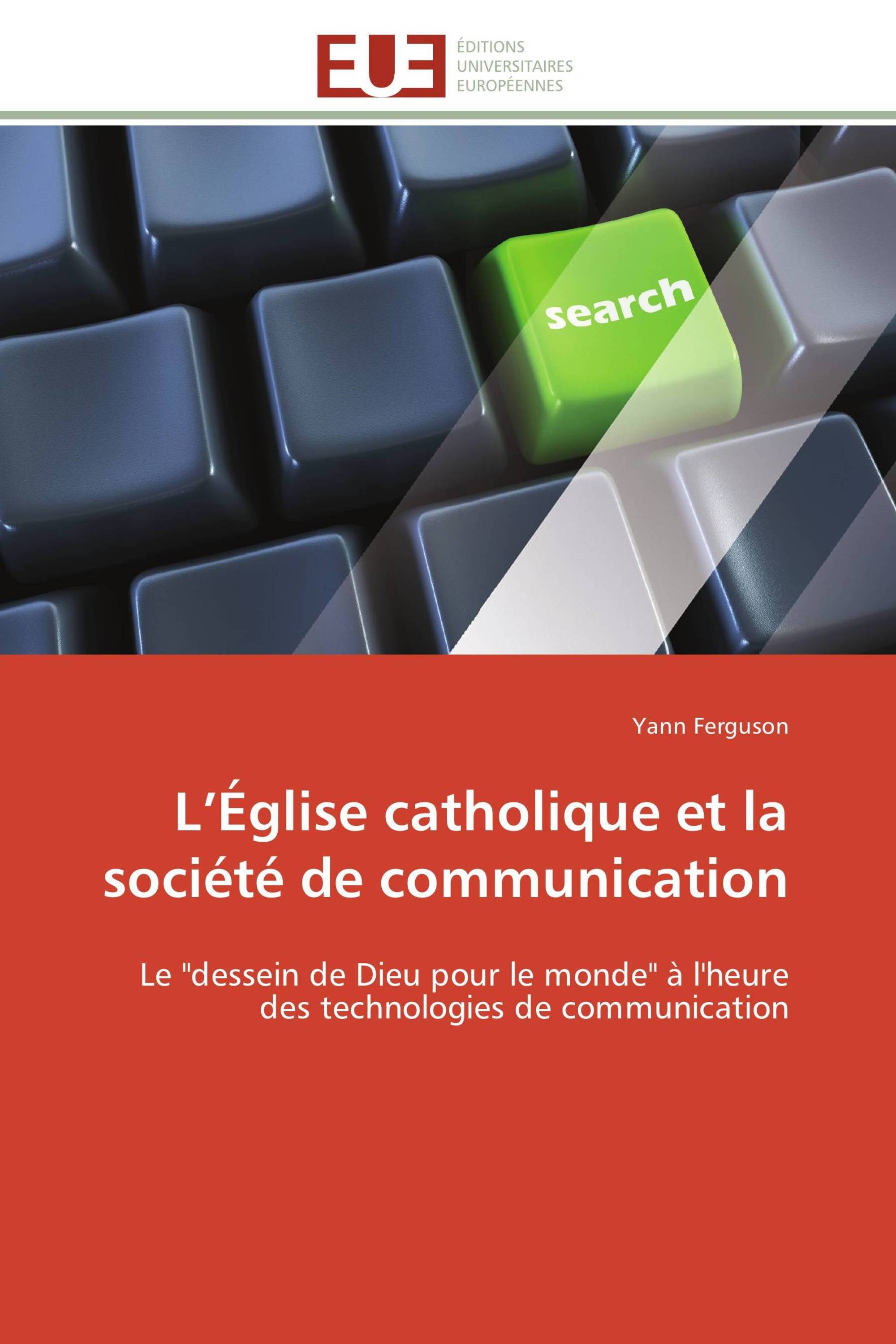 L’Église catholique et la société de communication