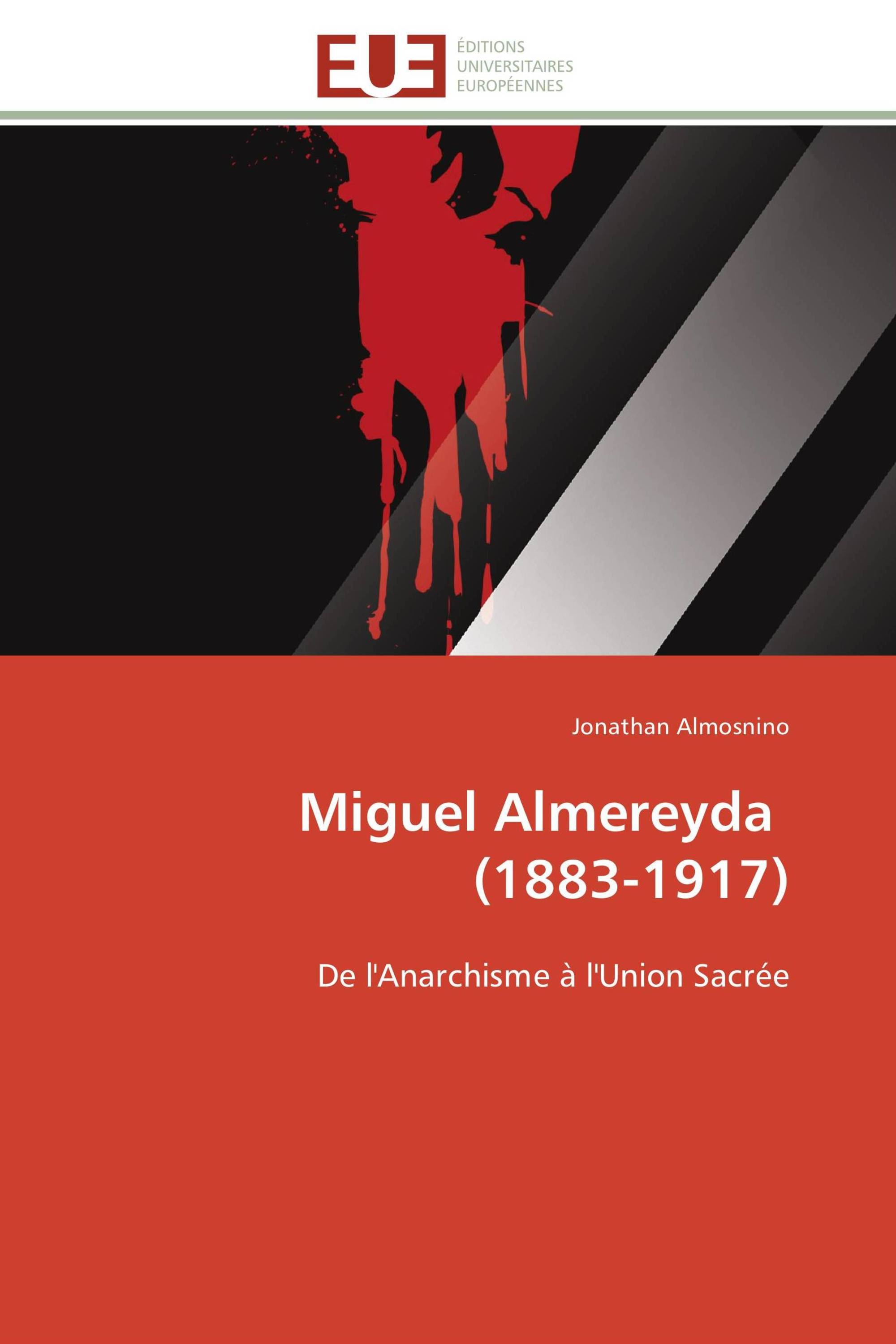 Miguel Almereyda (1883-1917) / 978-3-8417-9127-6 / 9783841791276 ...