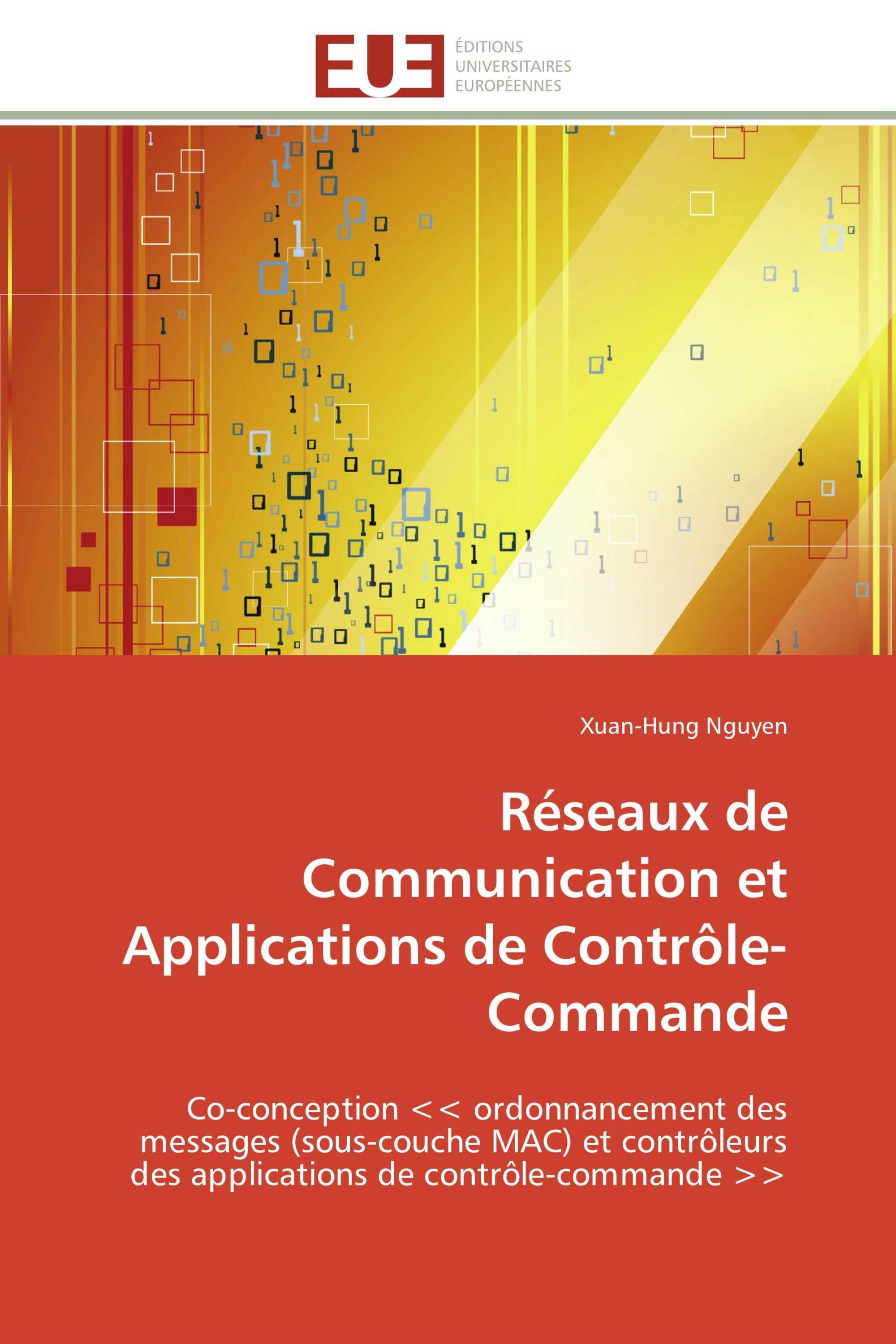 Réseaux de Communication et Applications de Contrôle-Commande