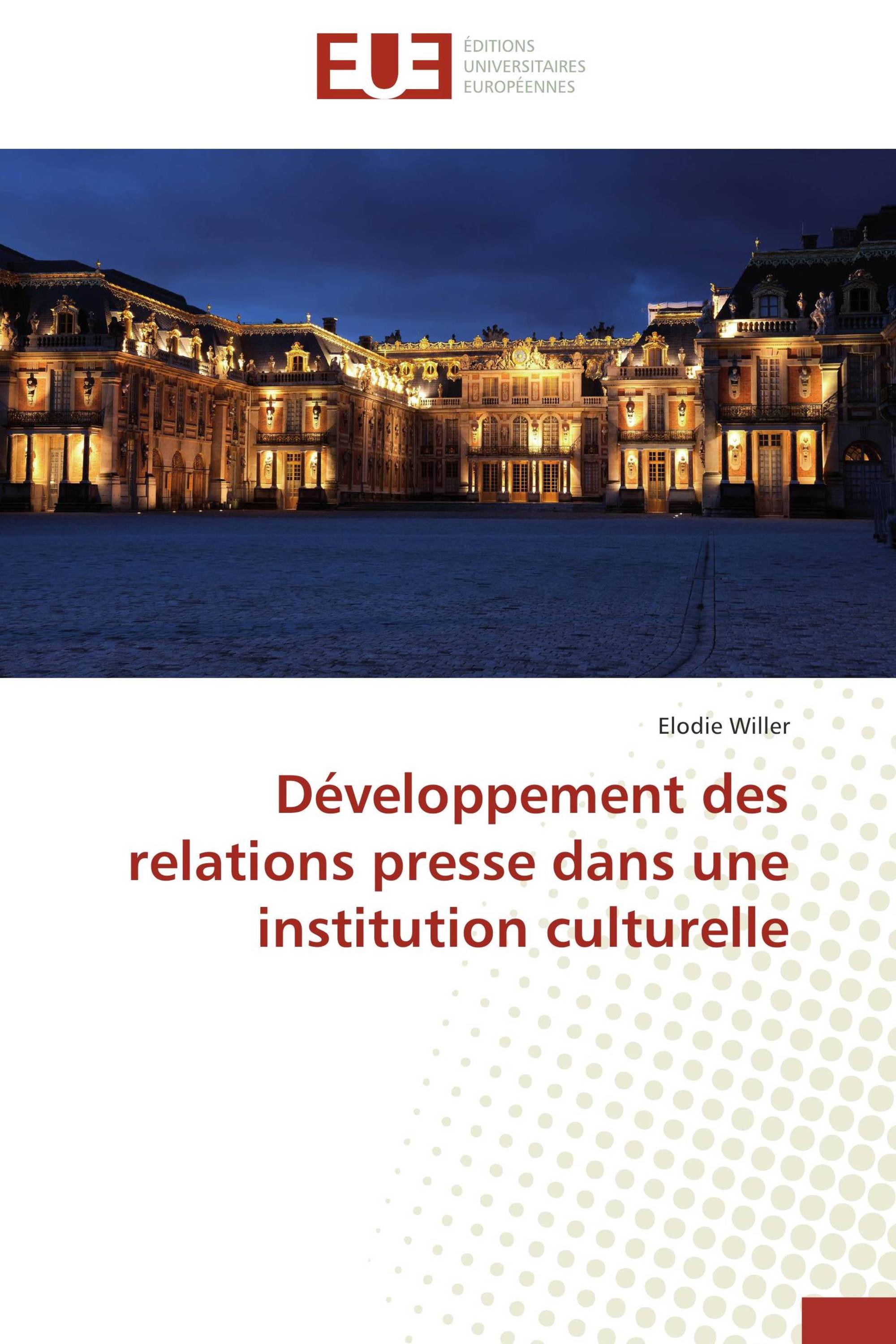 Développement des relations presse dans une institution culturelle