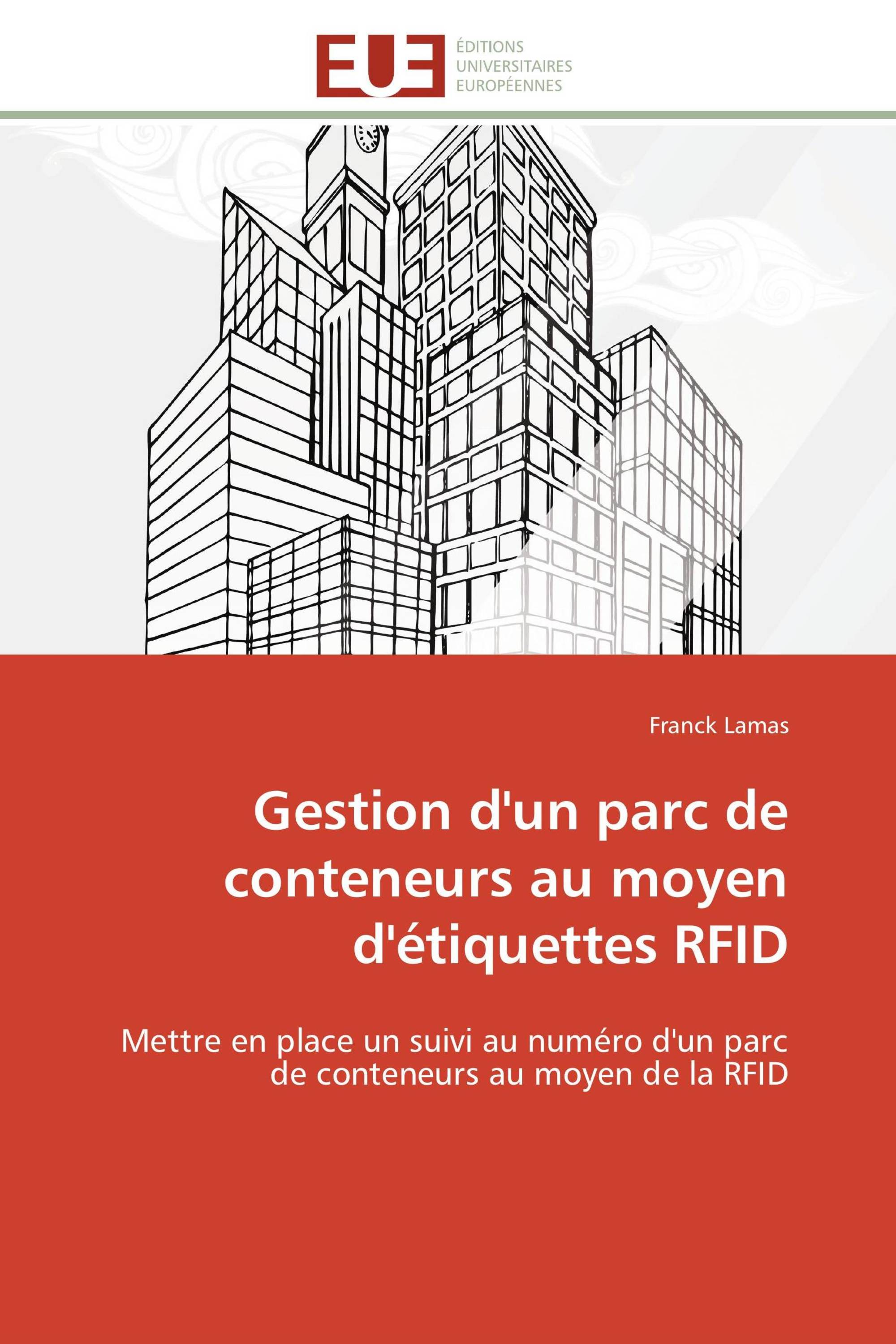 Gestion d'un parc de conteneurs au moyen d'étiquettes RFID