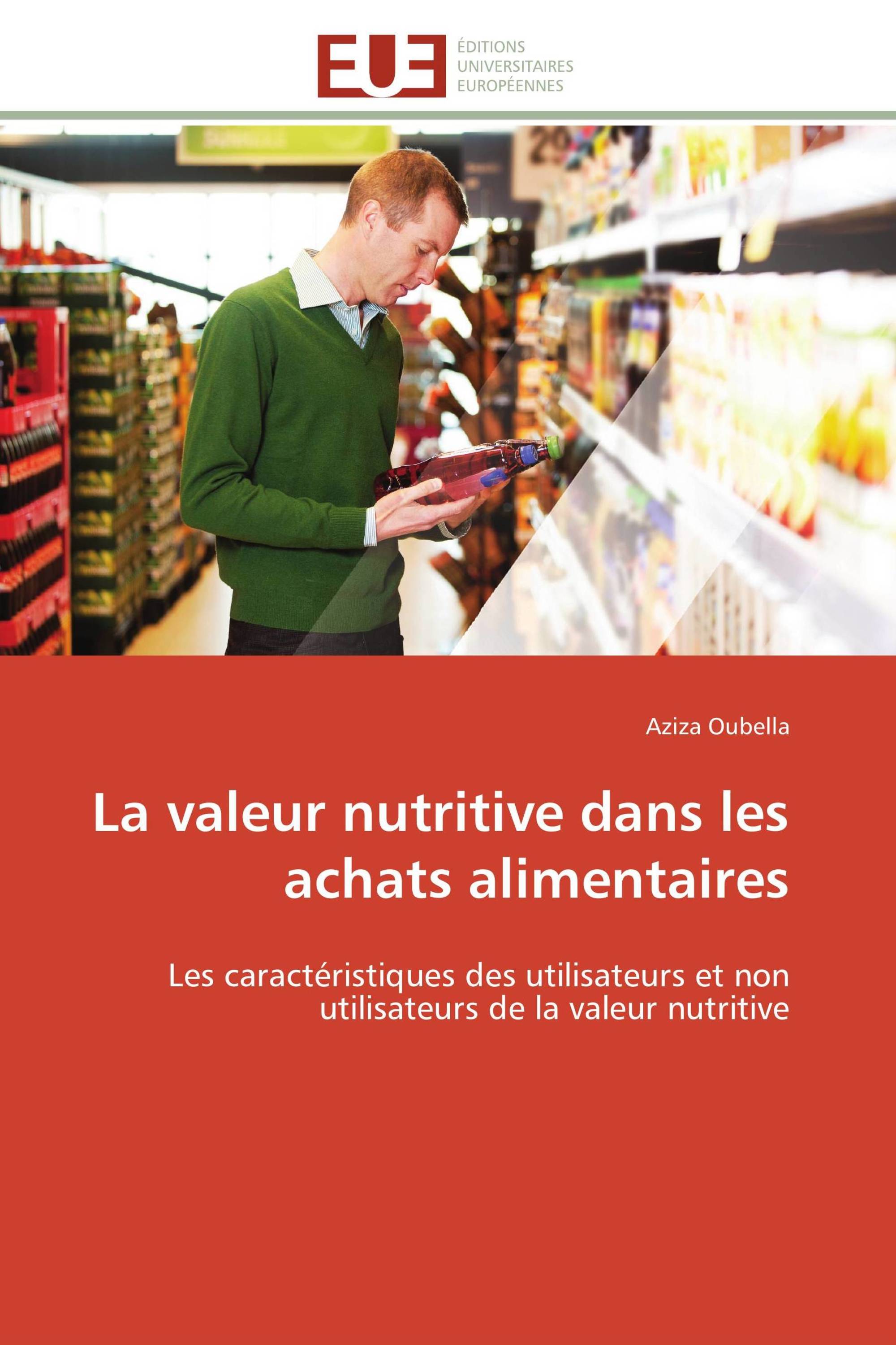 La valeur nutritive dans les achats alimentaires