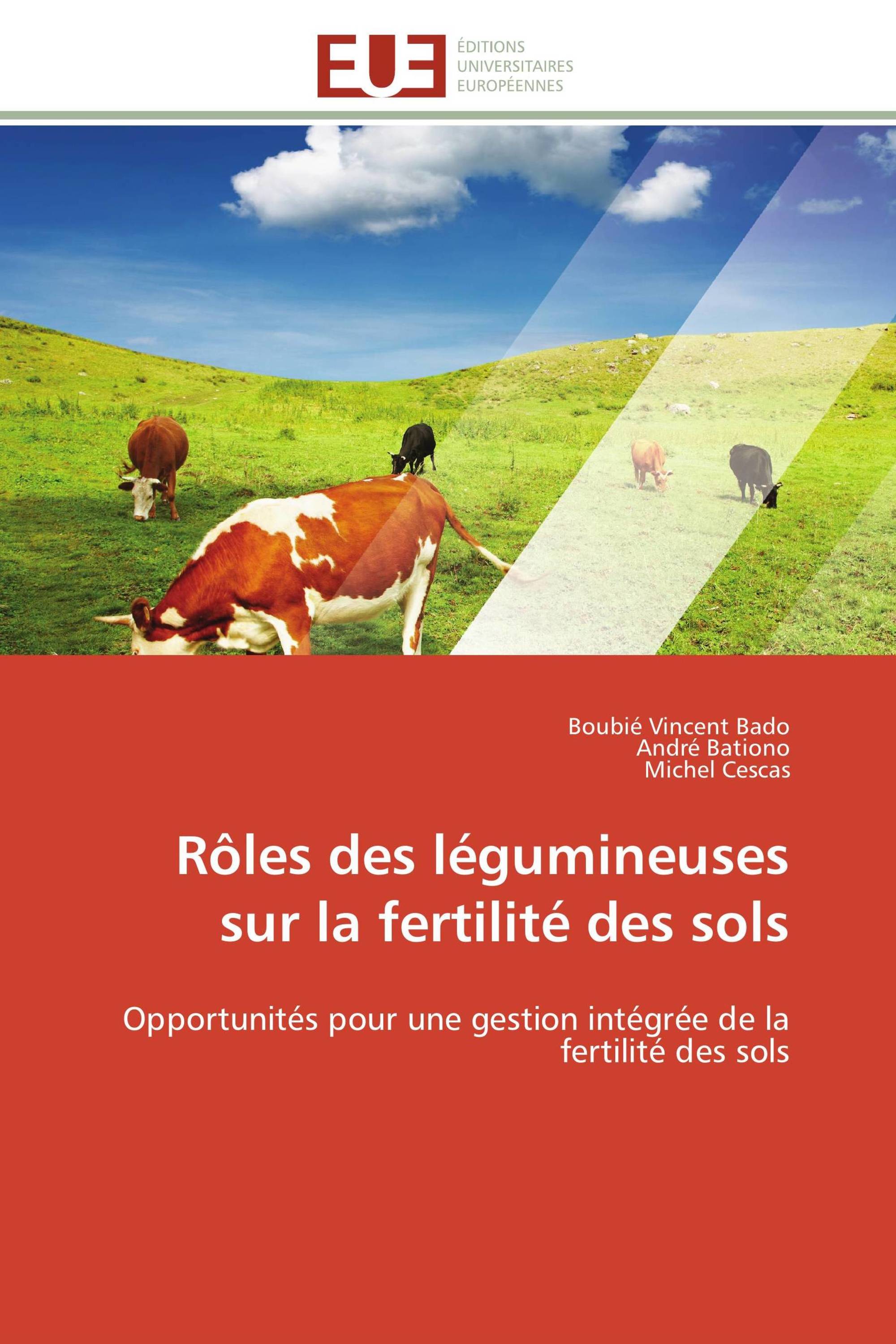 Rôles des légumineuses sur la fertilité des sols