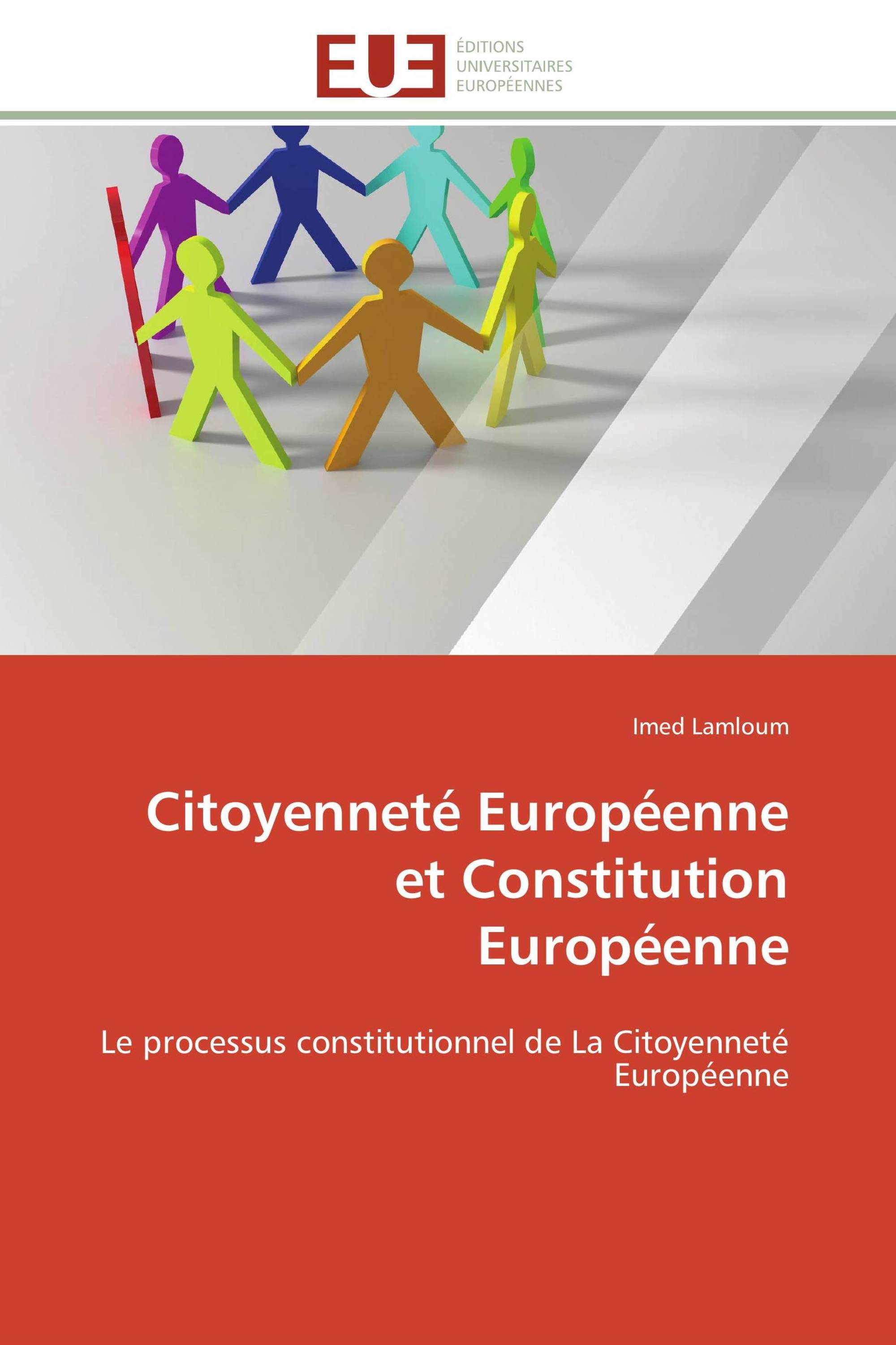 Citoyenneté Européenne et Constitution Européenne