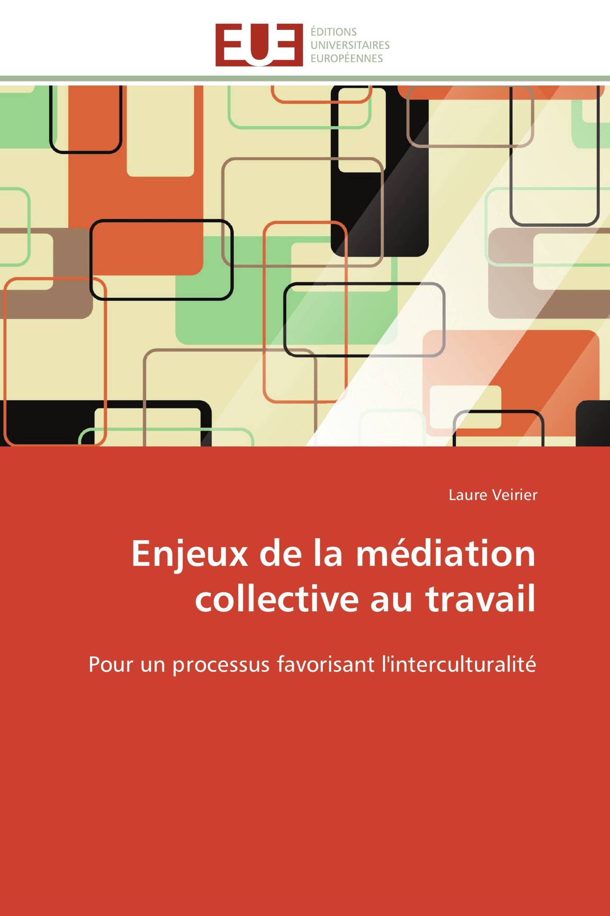 Enjeux de la médiation collective au travail