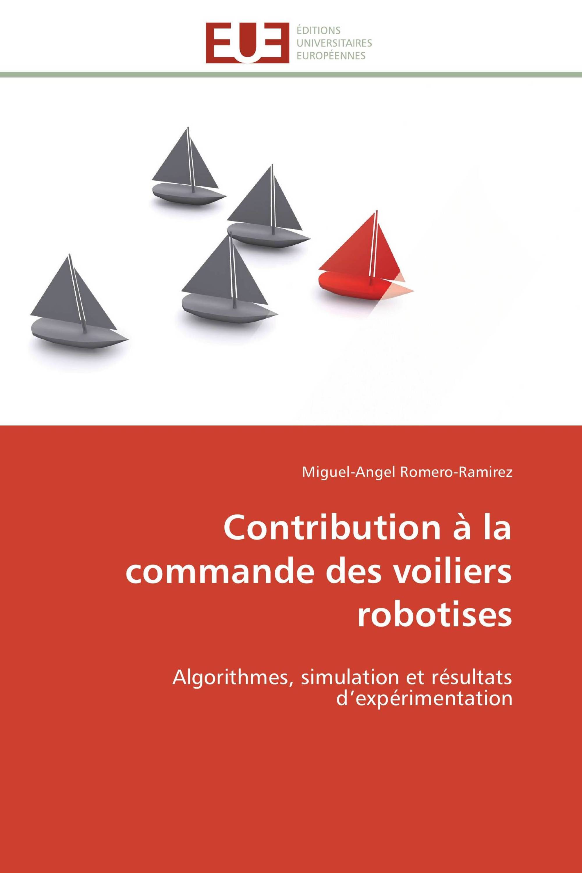 Contribution à la commande des voiliers robotises