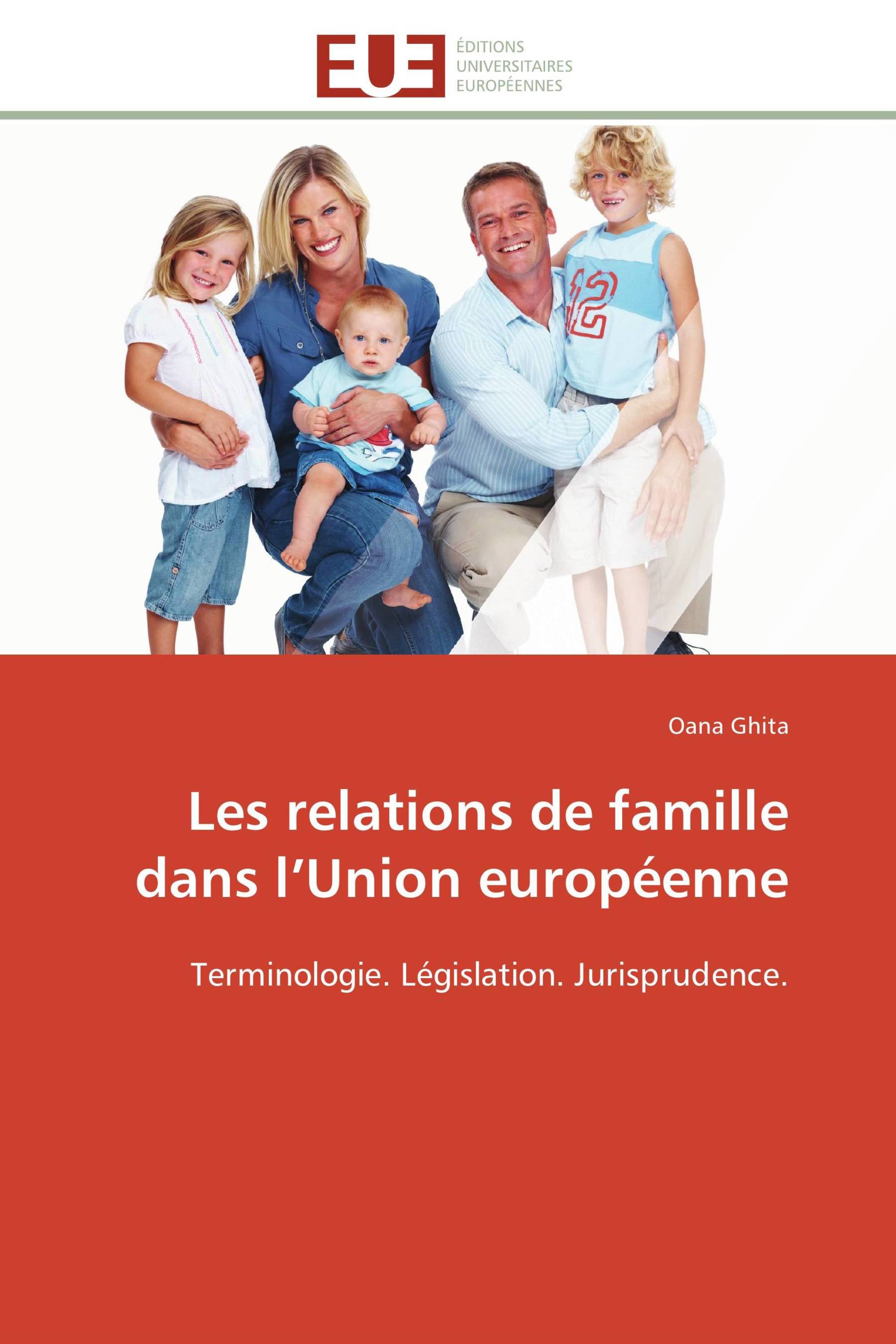 Les relations de famille dans l’Union européenne