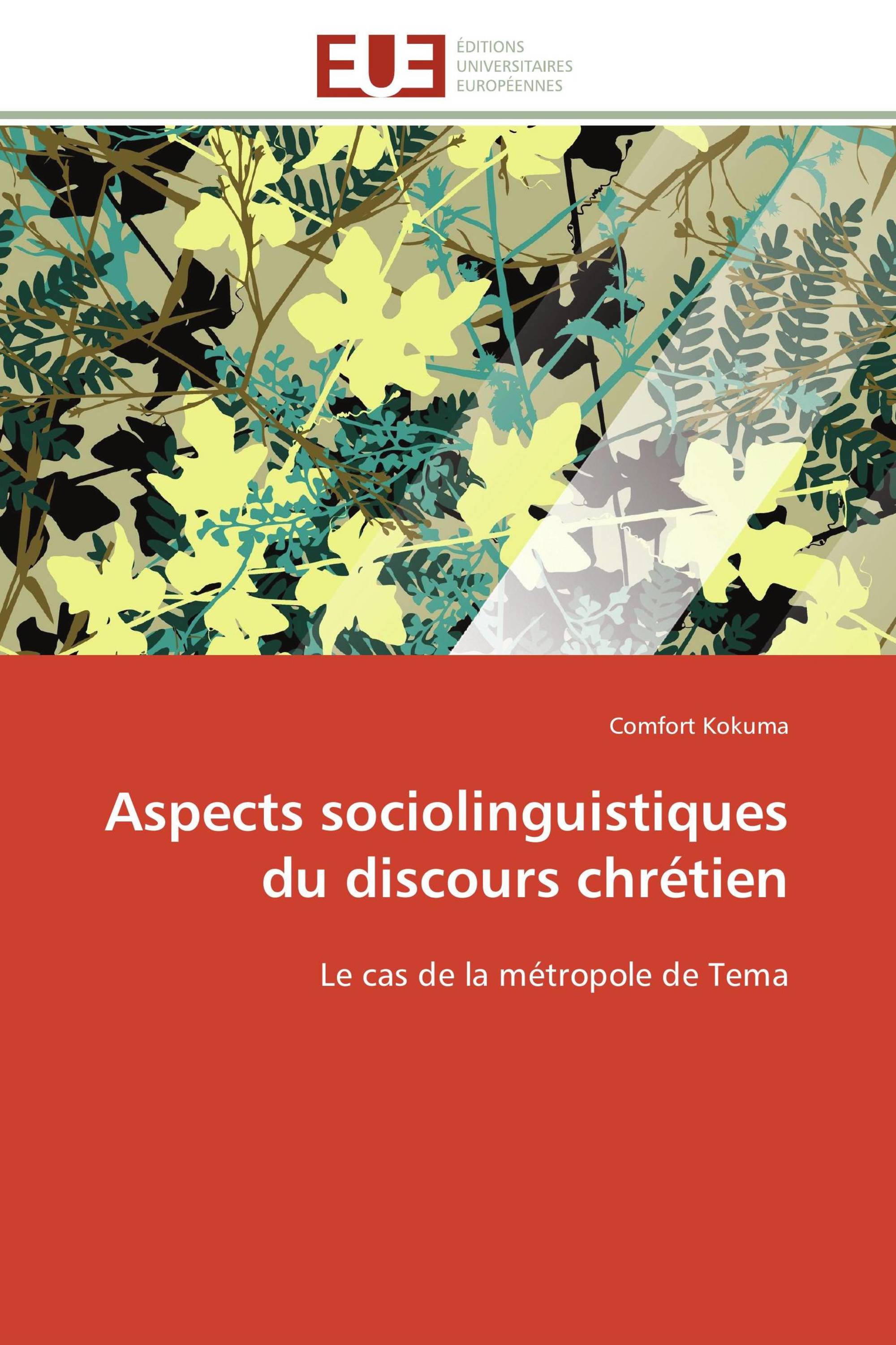 Aspects sociolinguistiques du discours chrétien