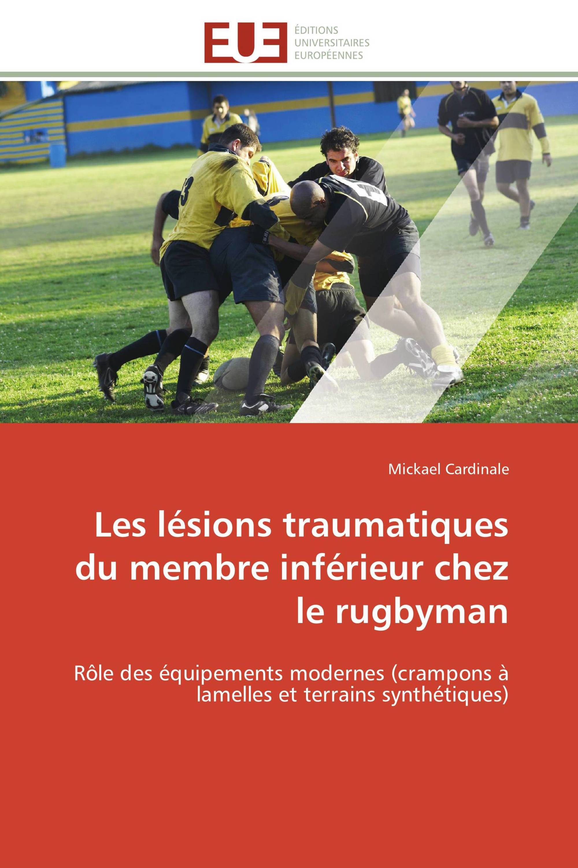 Les lésions traumatiques du membre inférieur chez le rugbyman