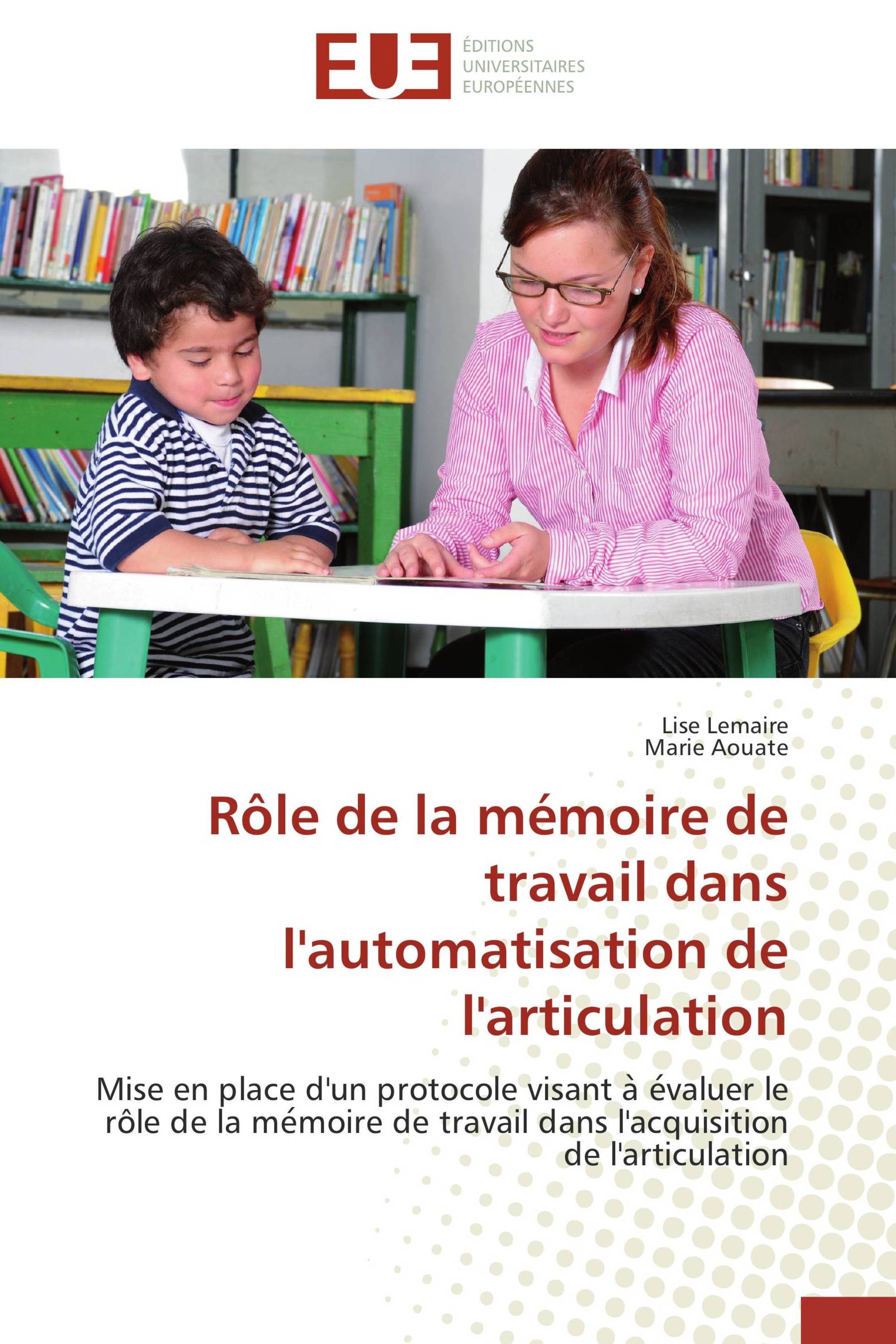 Rôle de la mémoire de travail dans l'automatisation de l'articulation