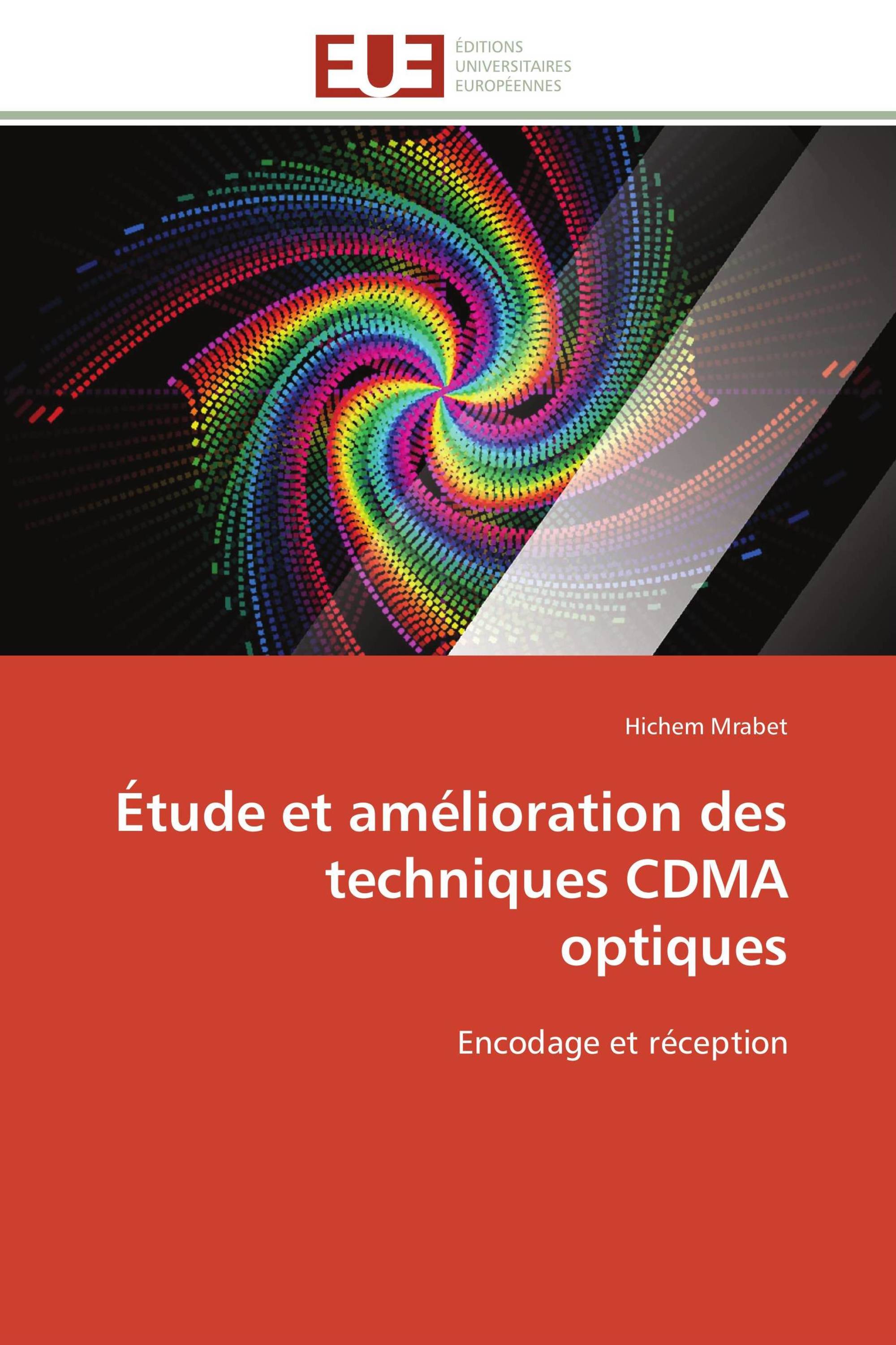 Étude et amélioration des techniques CDMA optiques