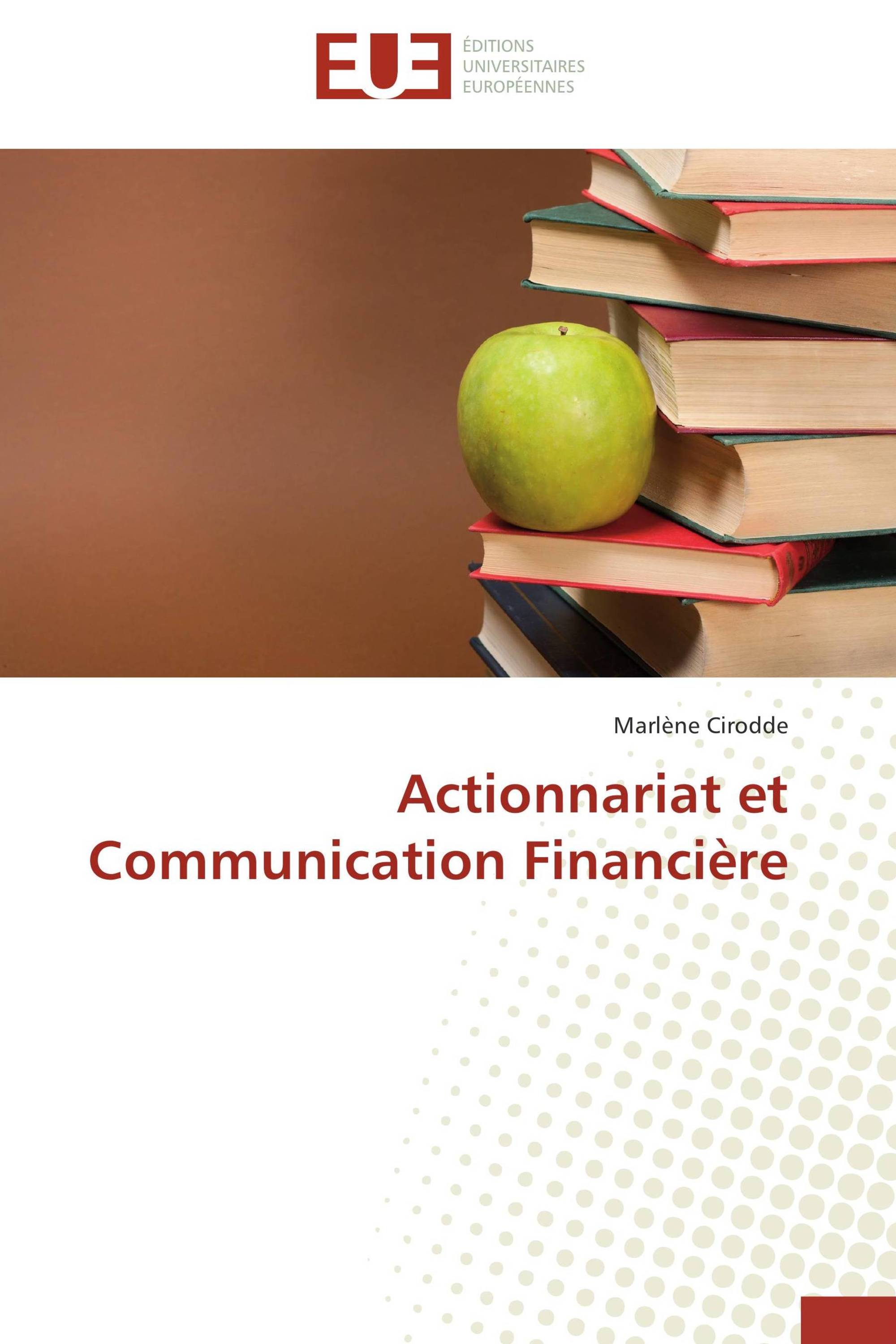 Actionnariat et Communication Financière