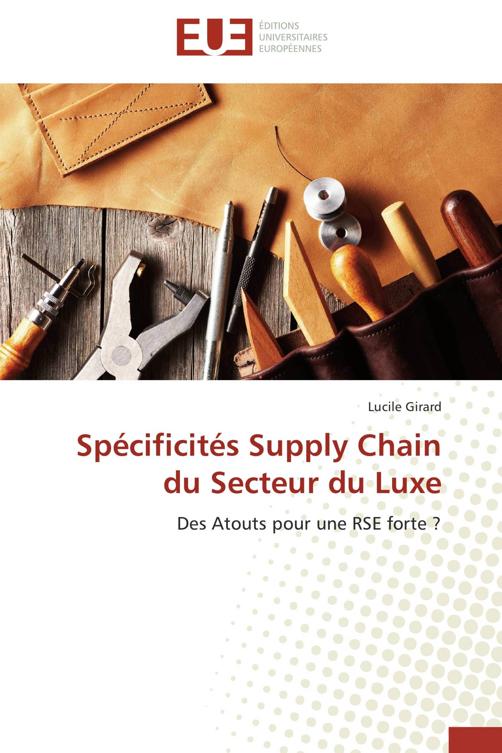 Spécificités Supply Chain du Secteur du Luxe