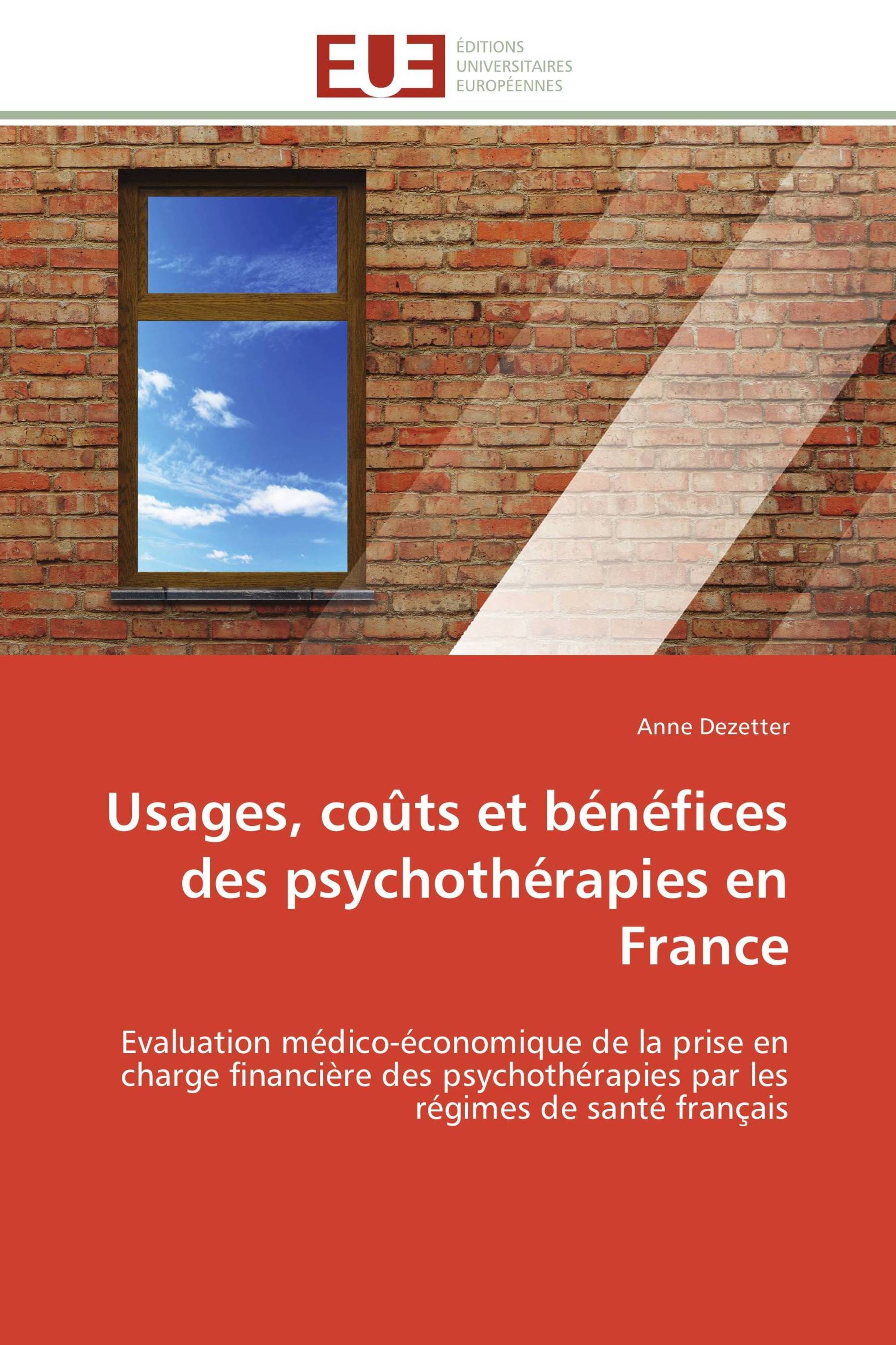 Usages, coûts et bénéfices des psychothérapies en France