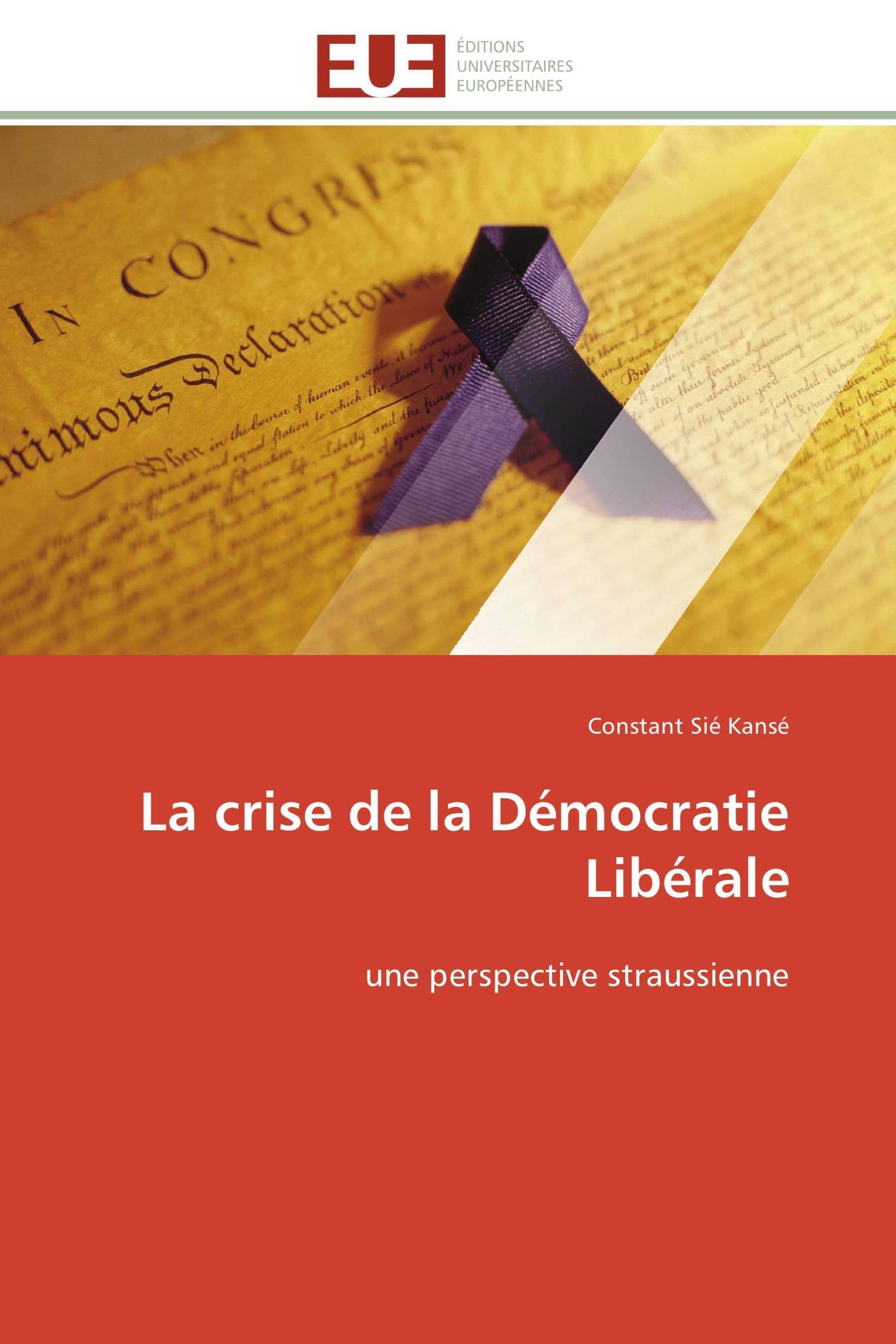 La crise de la Démocratie Libérale