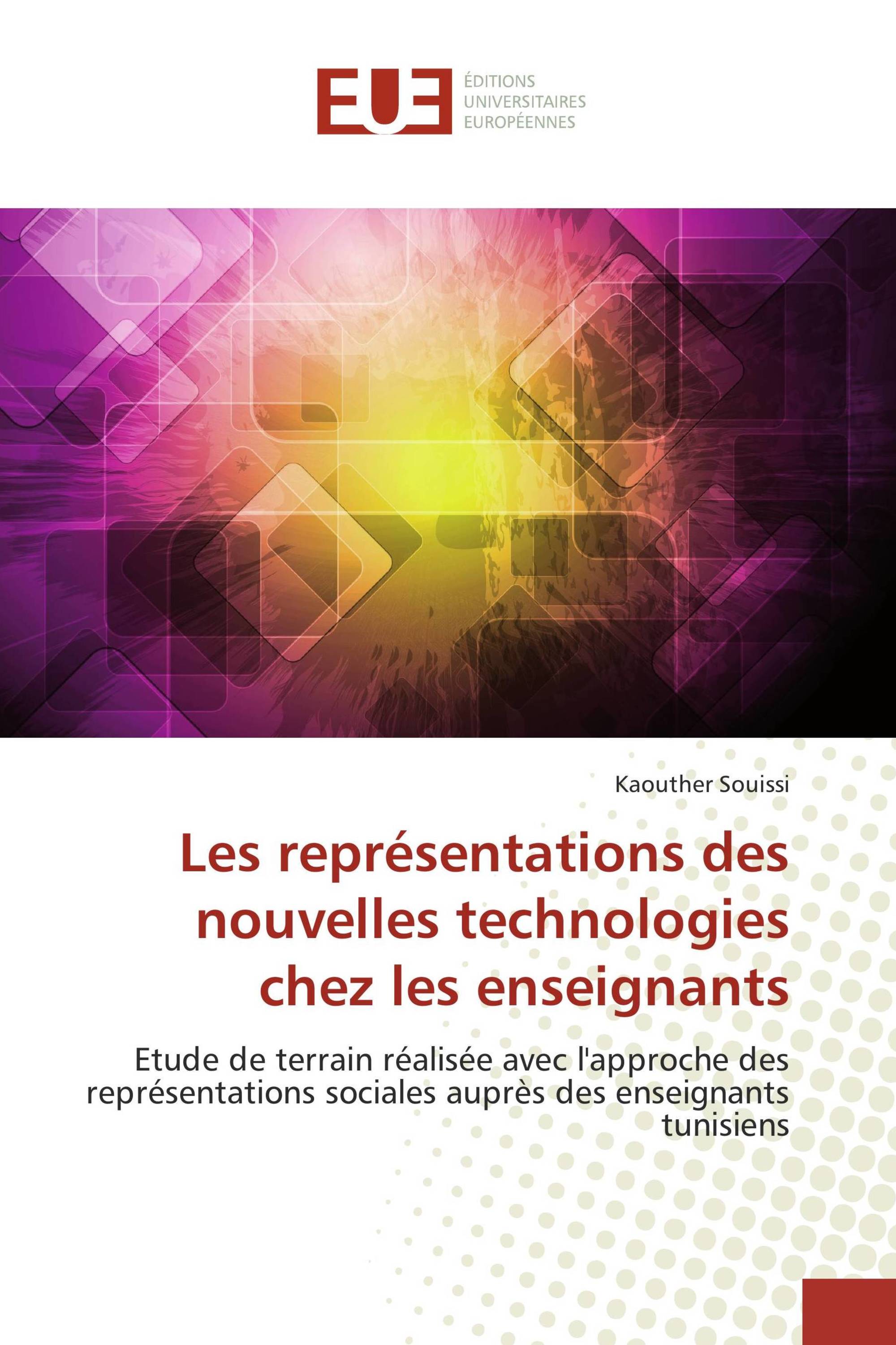 Les représentations des nouvelles technologies chez les enseignants