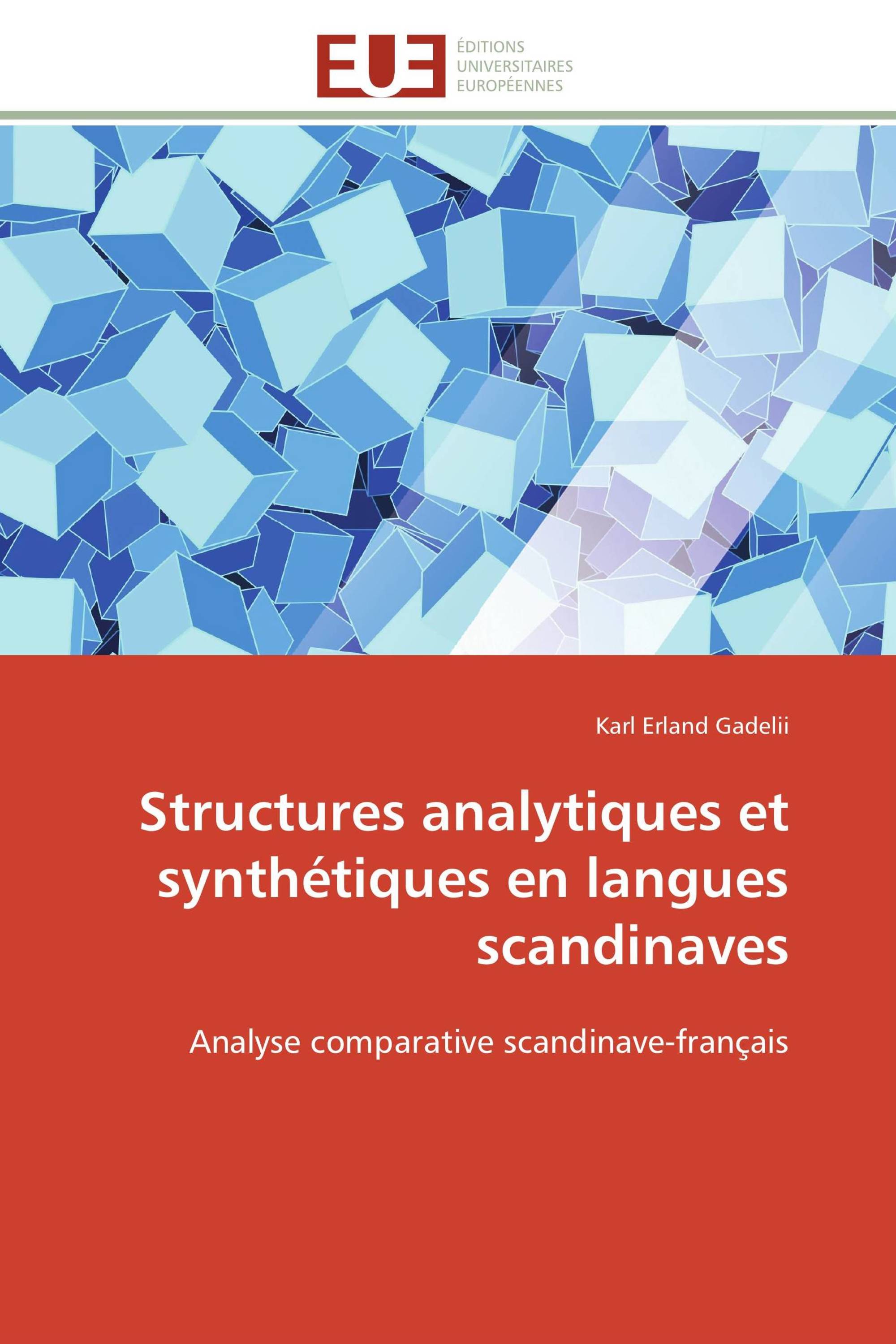 Structures analytiques et synthétiques en langues scandinaves