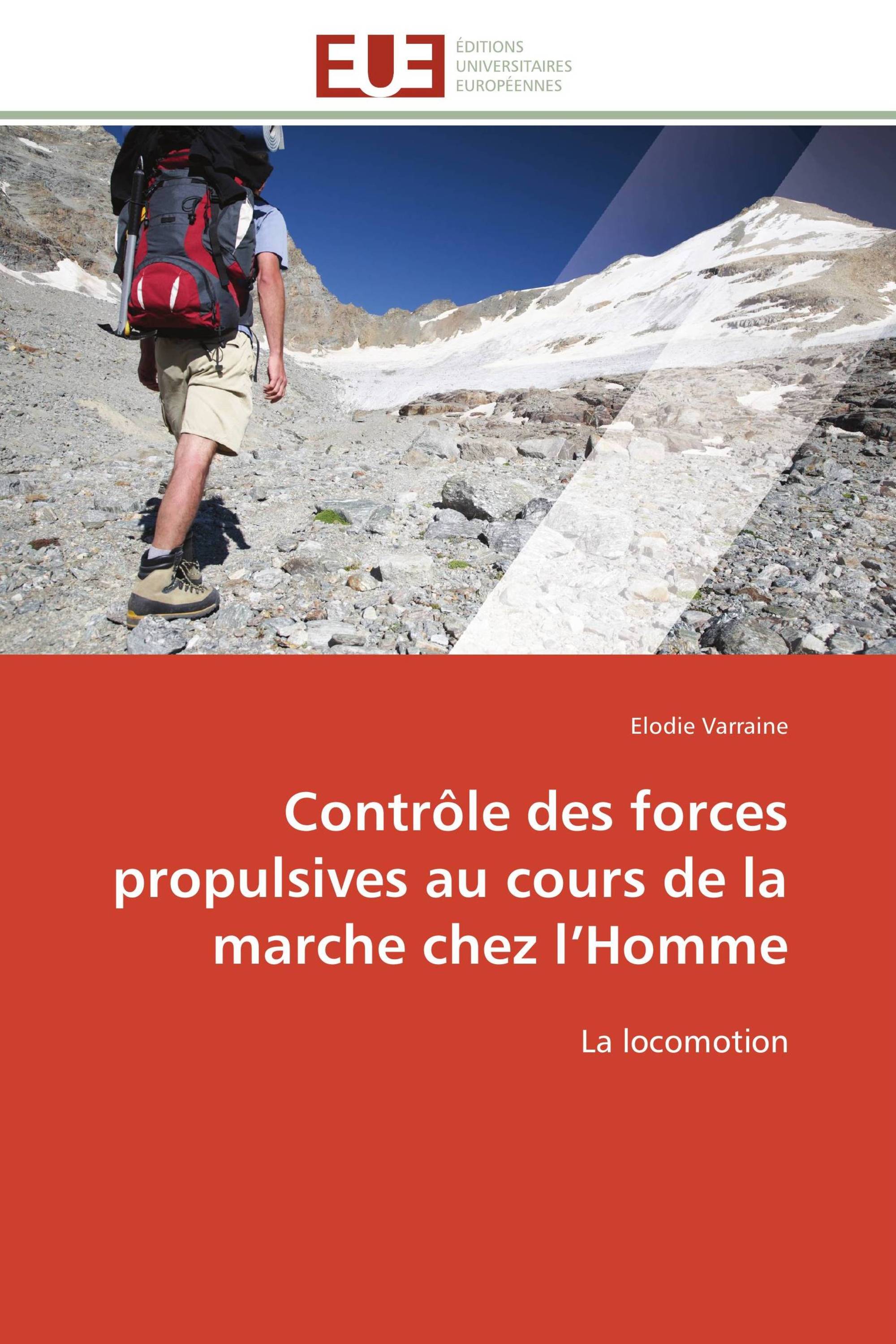 Contrôle des forces propulsives au cours de la marche chez l’Homme