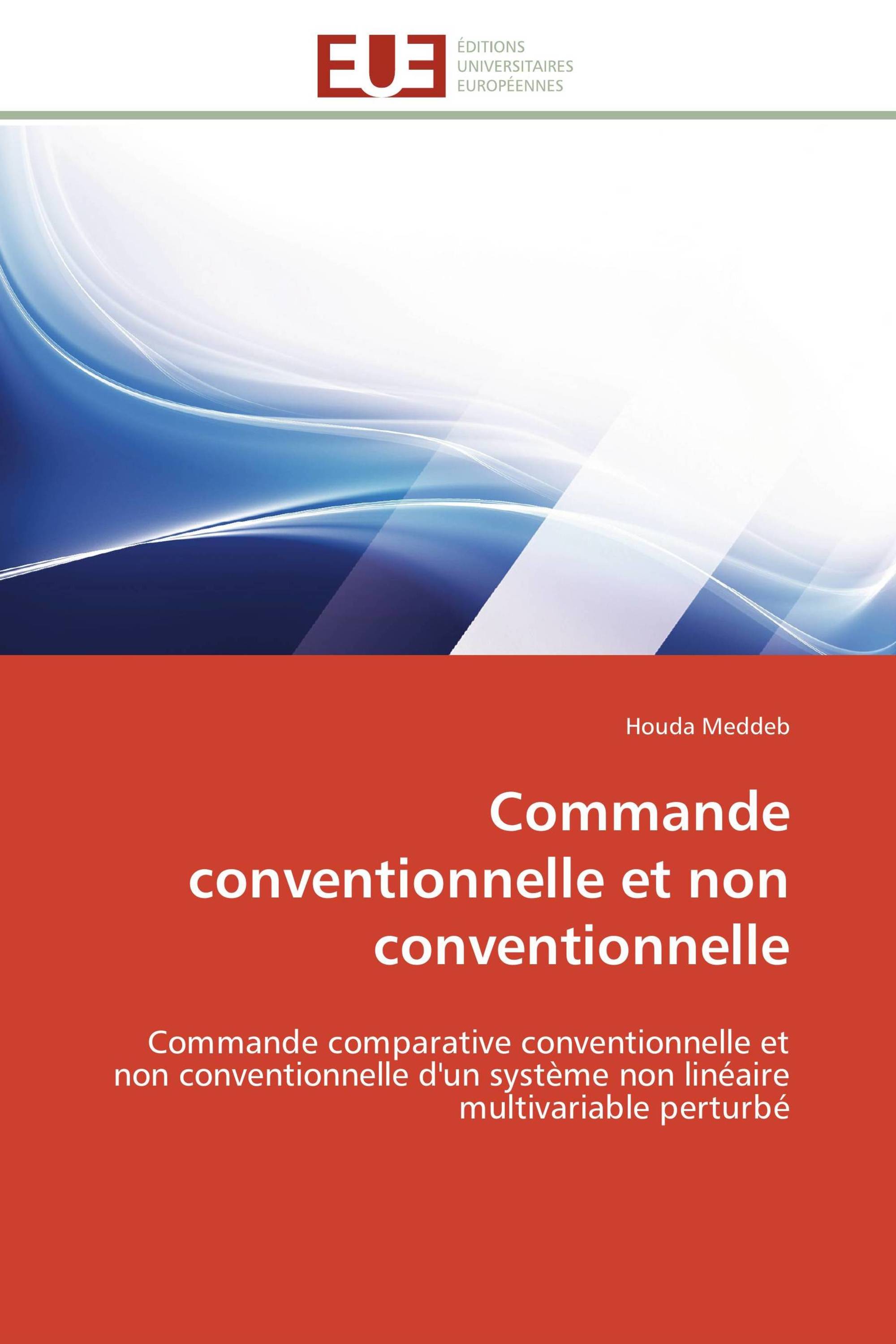 Commande conventionnelle et non conventionnelle