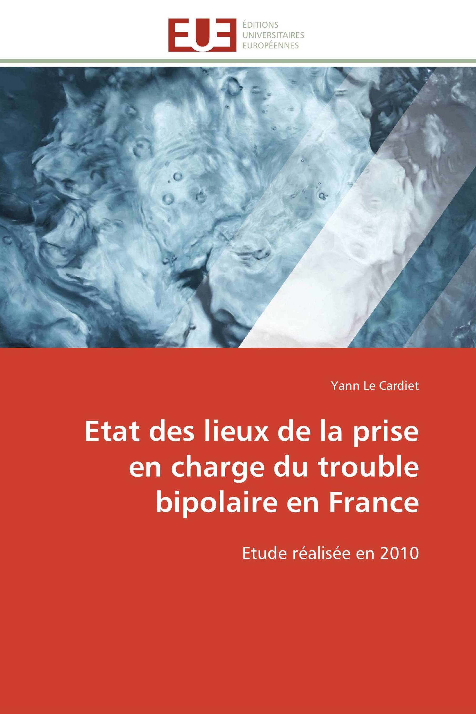 Etat des lieux de la prise en charge du trouble bipolaire en France