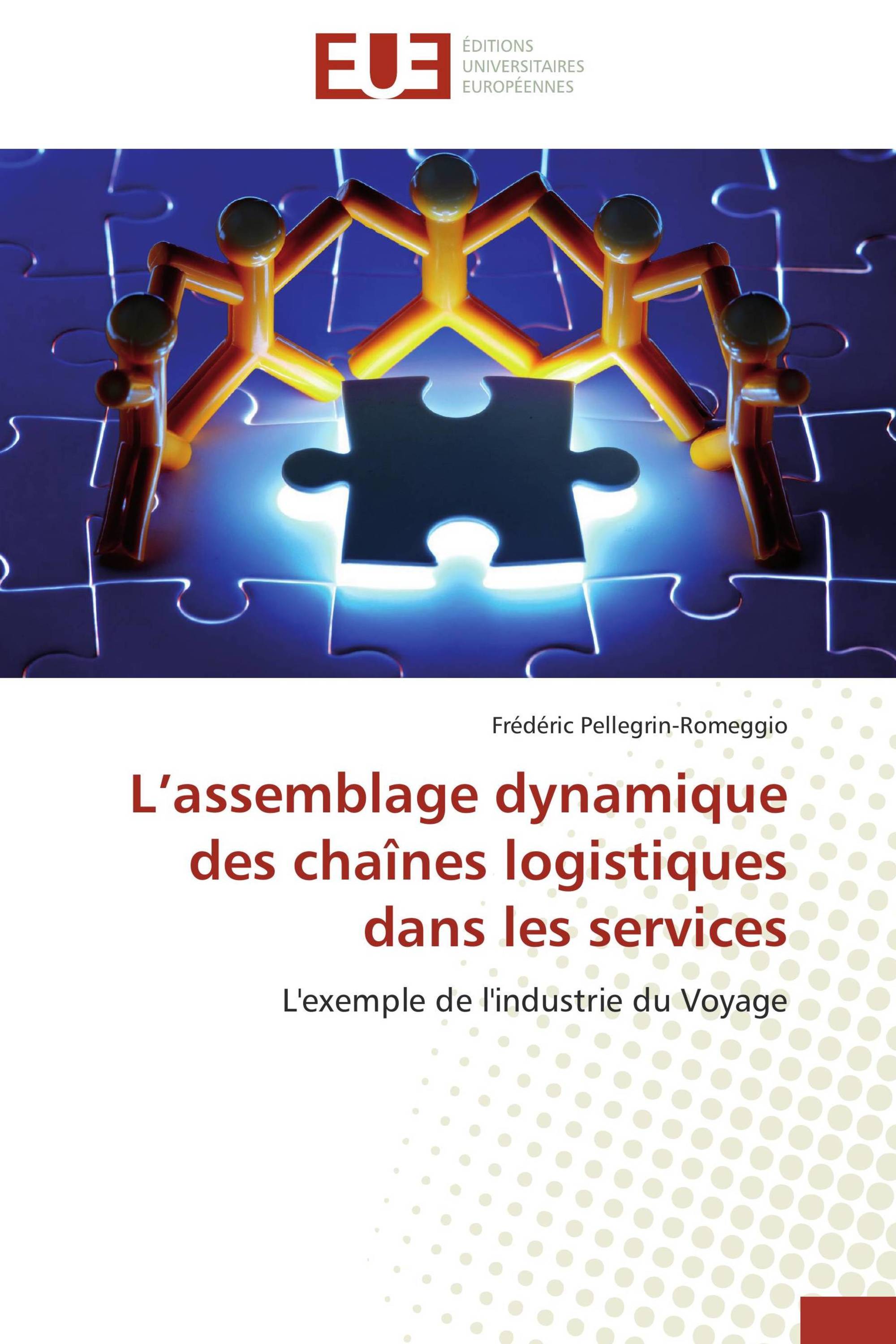 L’assemblage dynamique des chaînes logistiques dans les services