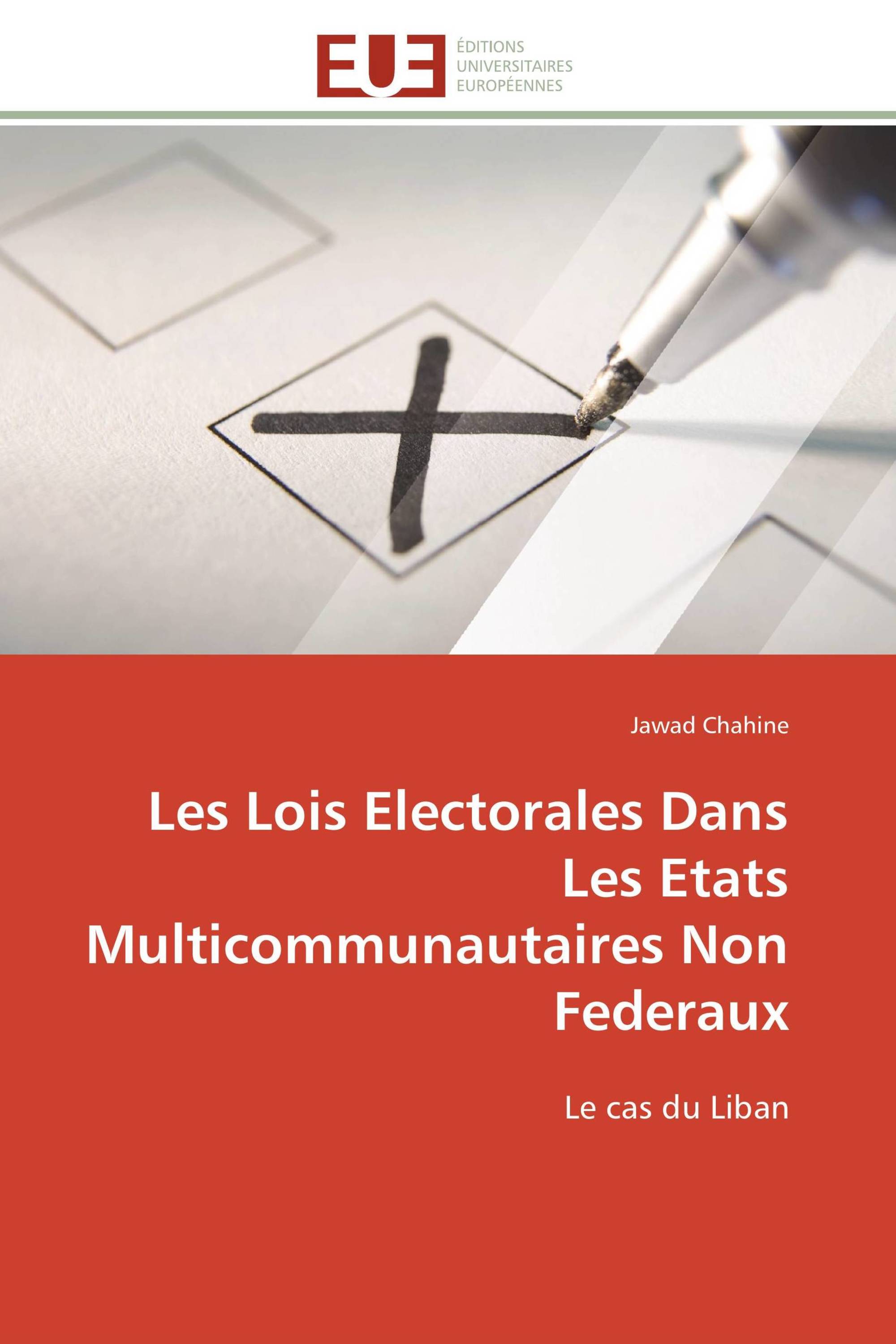 Les Lois Electorales Dans Les Etats Multicommunautaires Non Federaux