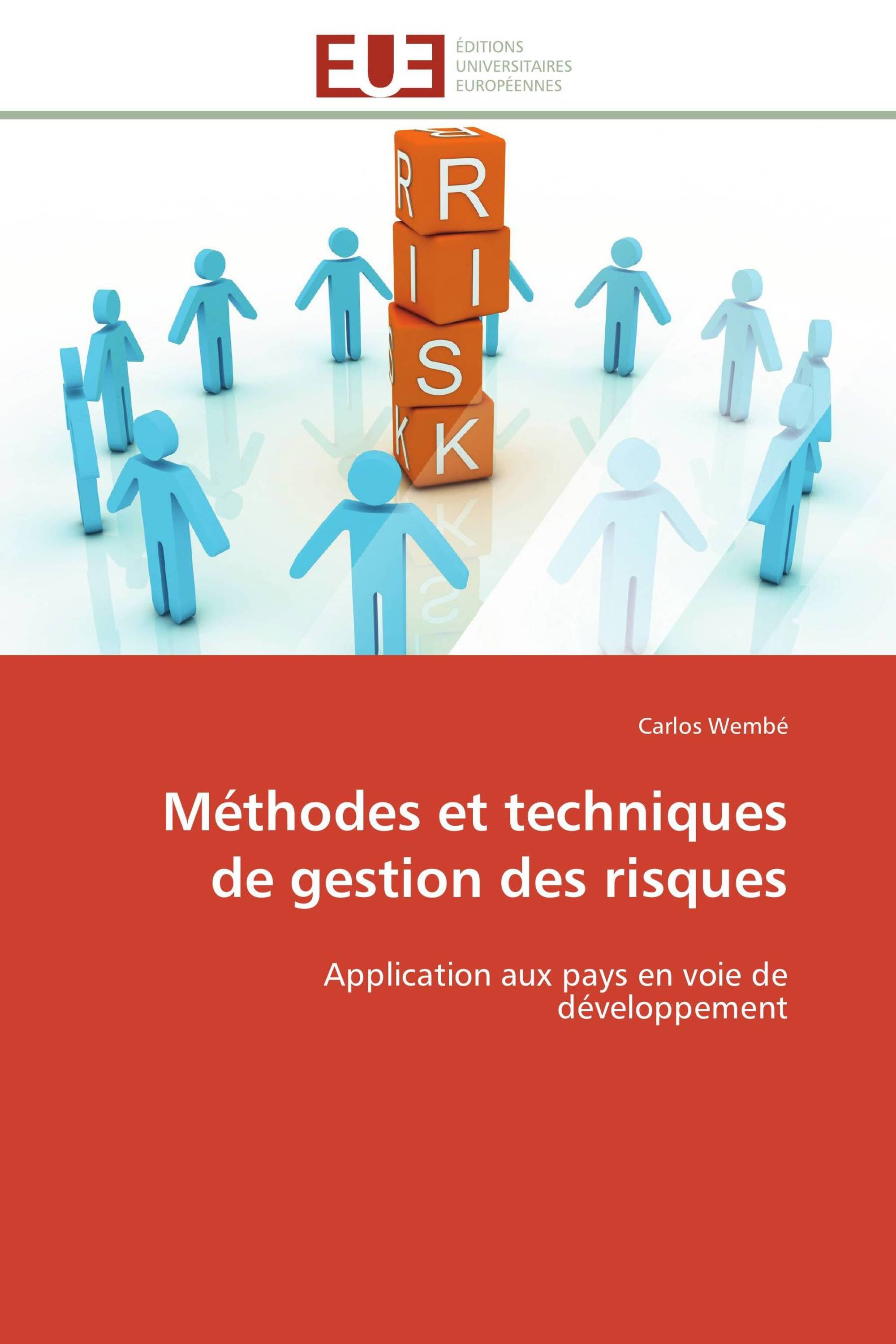 Méthodes et techniques de gestion des risques