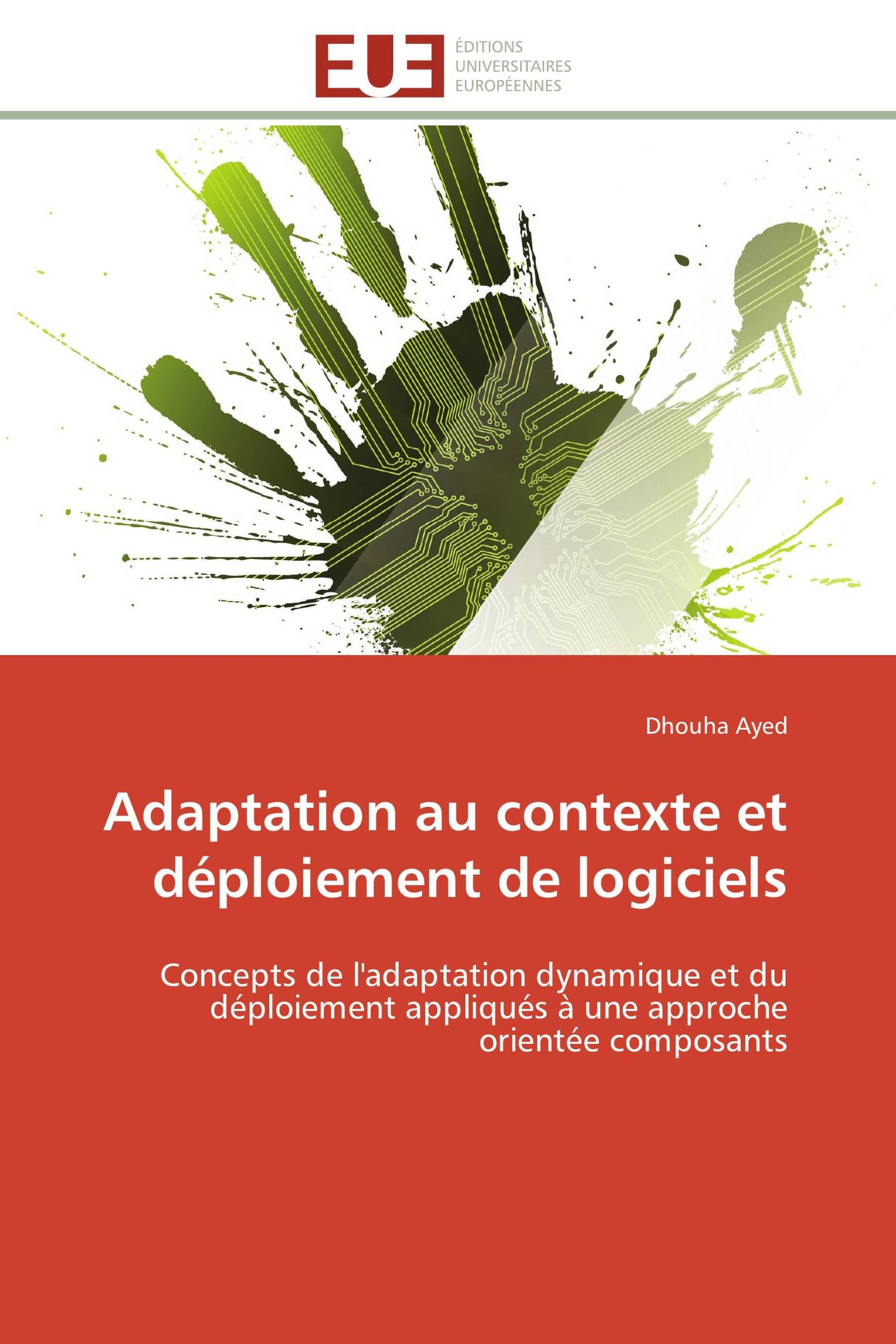 Adaptation au contexte et déploiement de logiciels