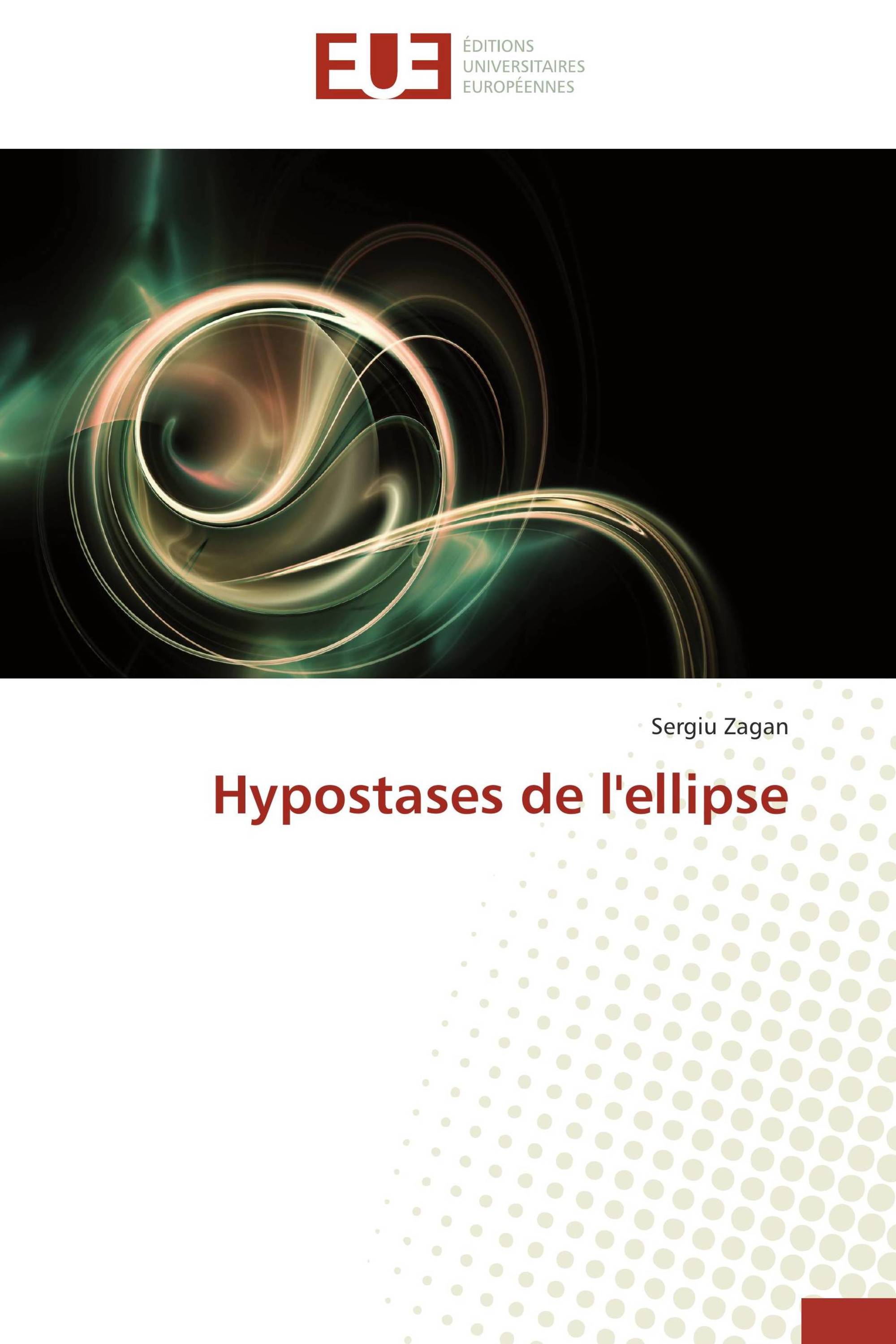 Hypostases de l'ellipse