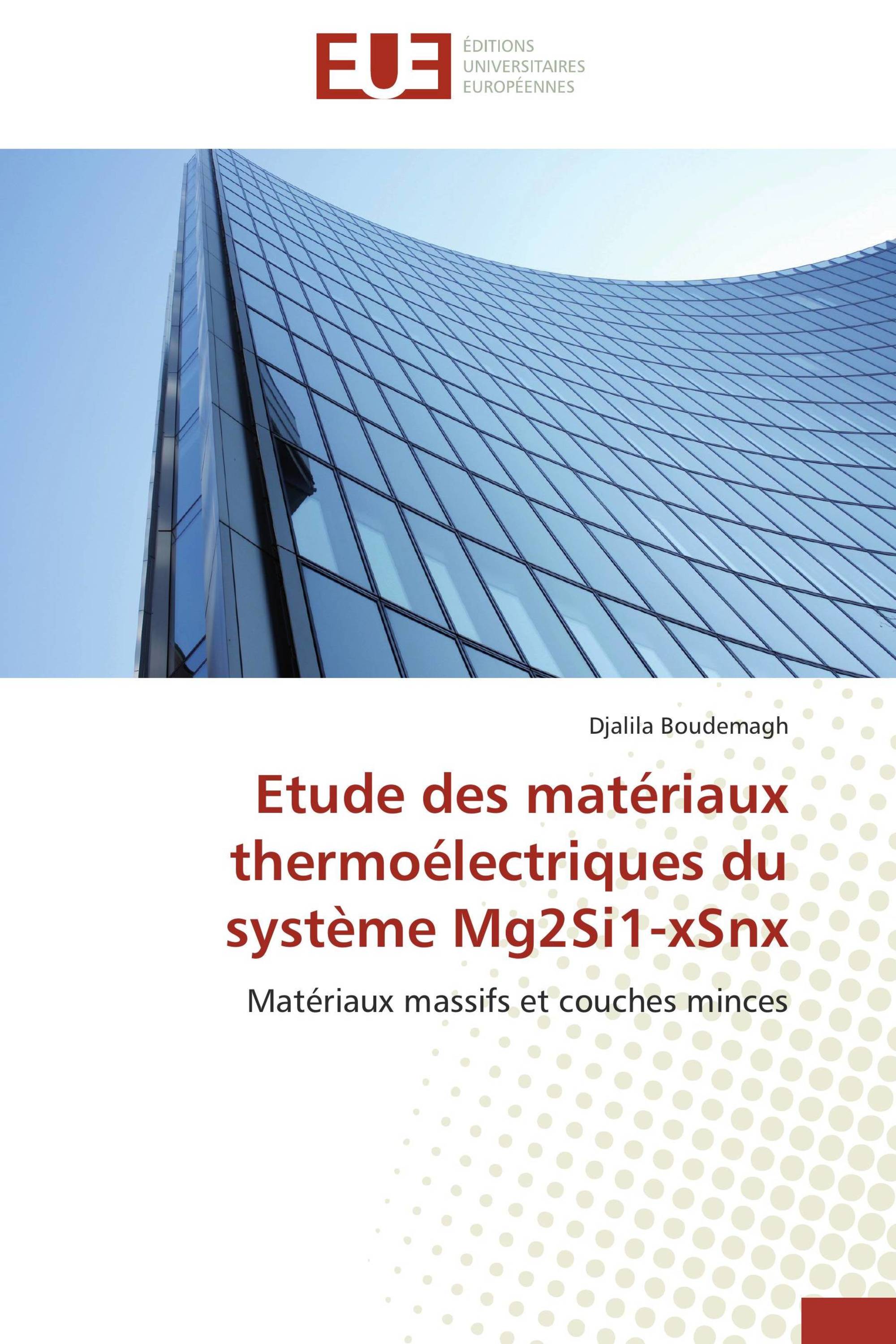 Etude des matériaux thermoélectriques du système Mg2Si1-xSnx